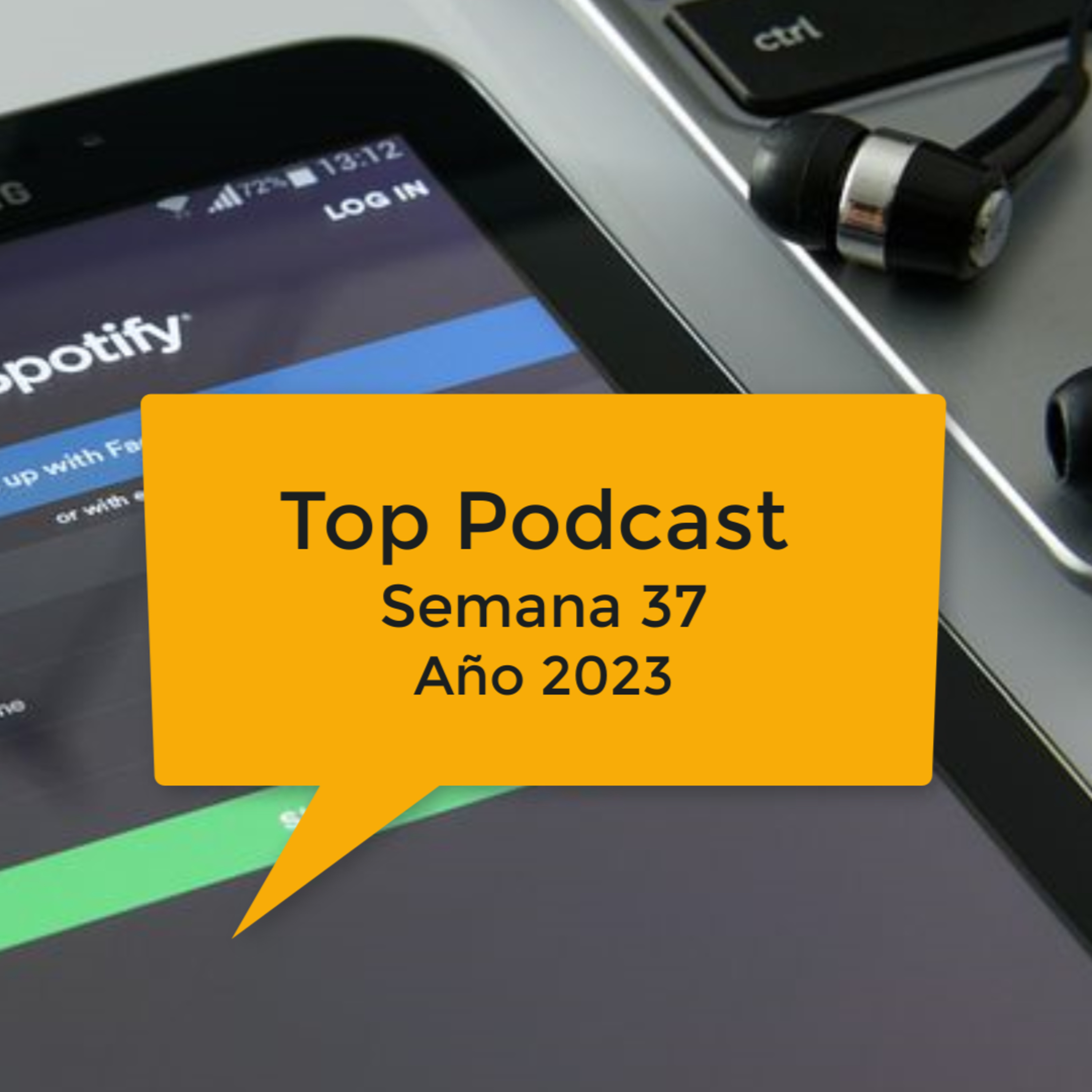 Top 3 podcasts semana 37 episode artwork
