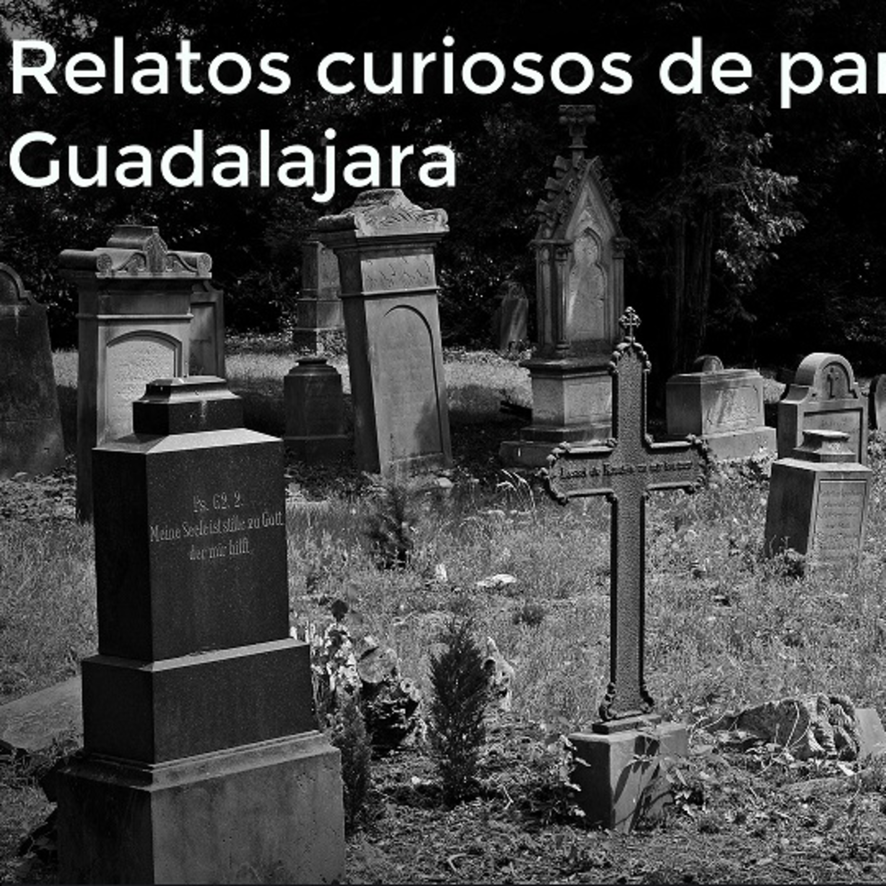 Relatos curiosos de panteones episode artwork