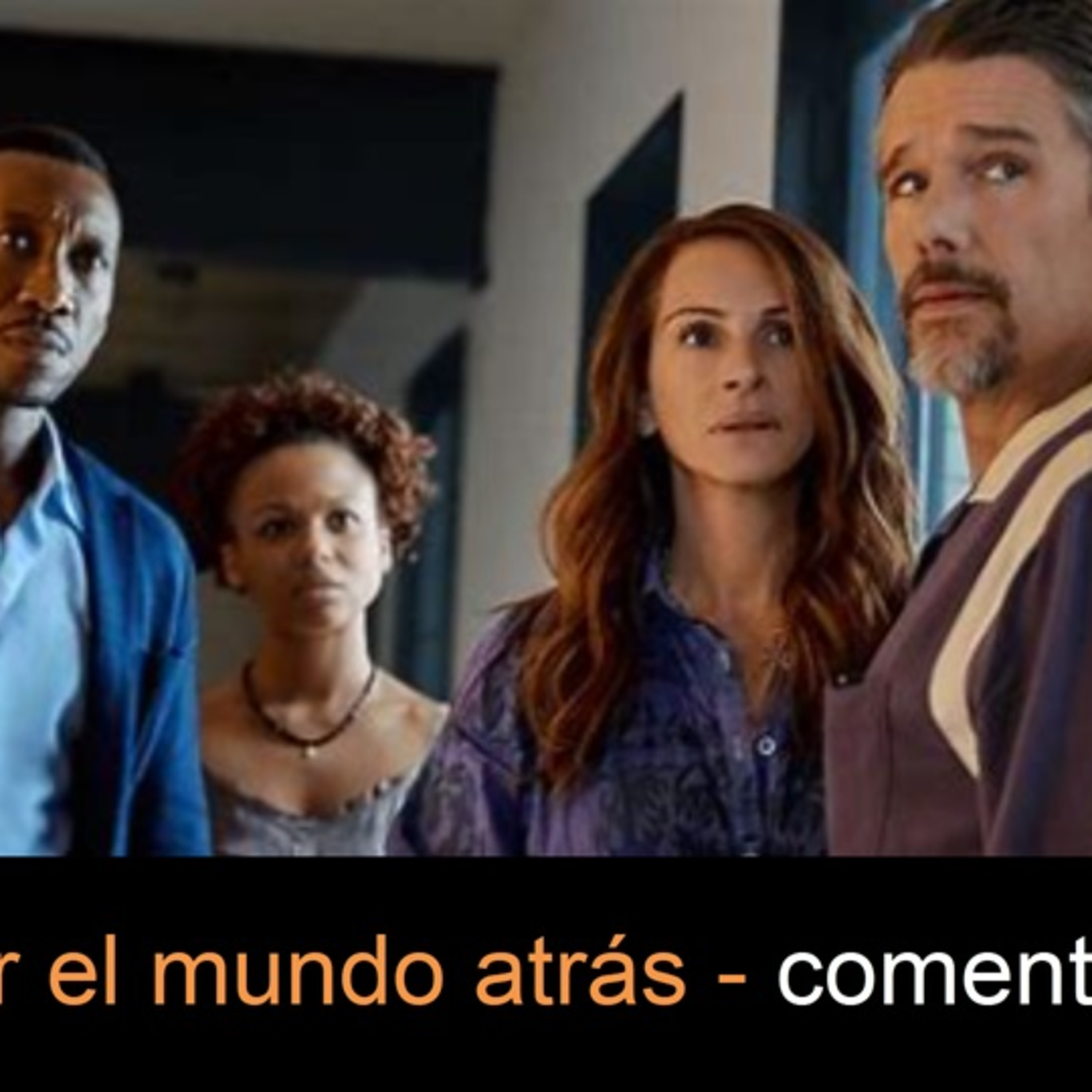 Dejar el mundo atras episode artwork