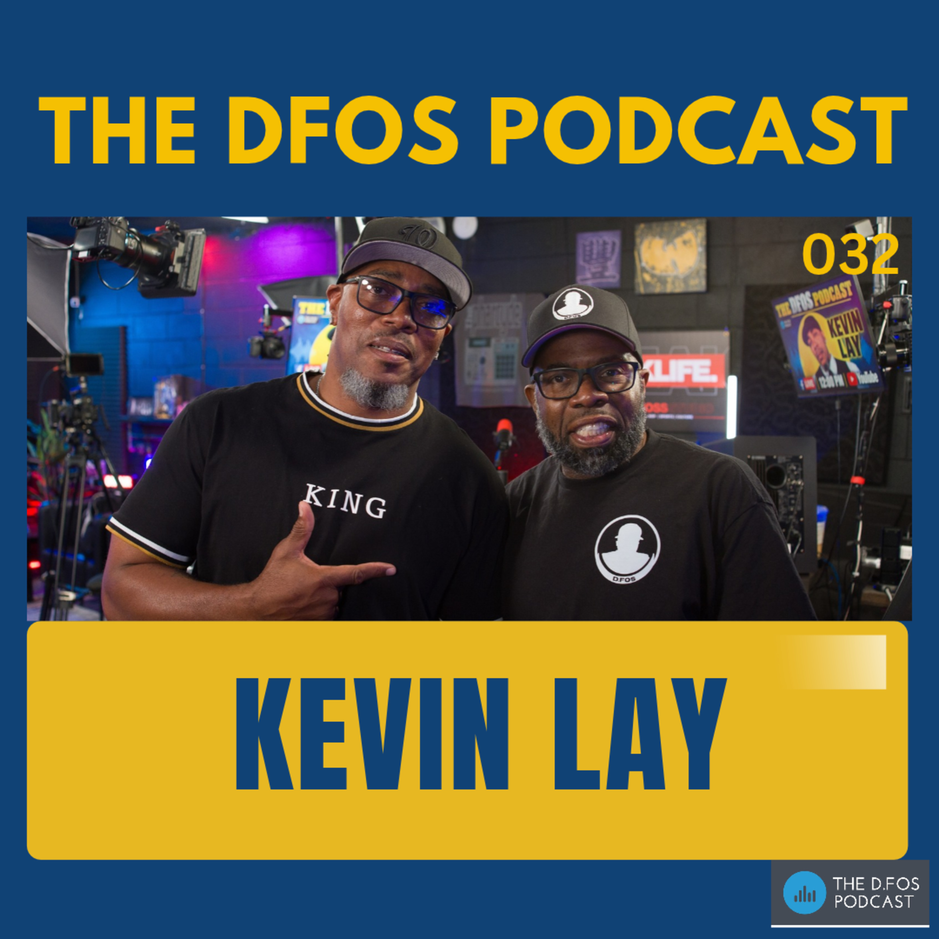 Kevin Lay Ep 032 episode artwork