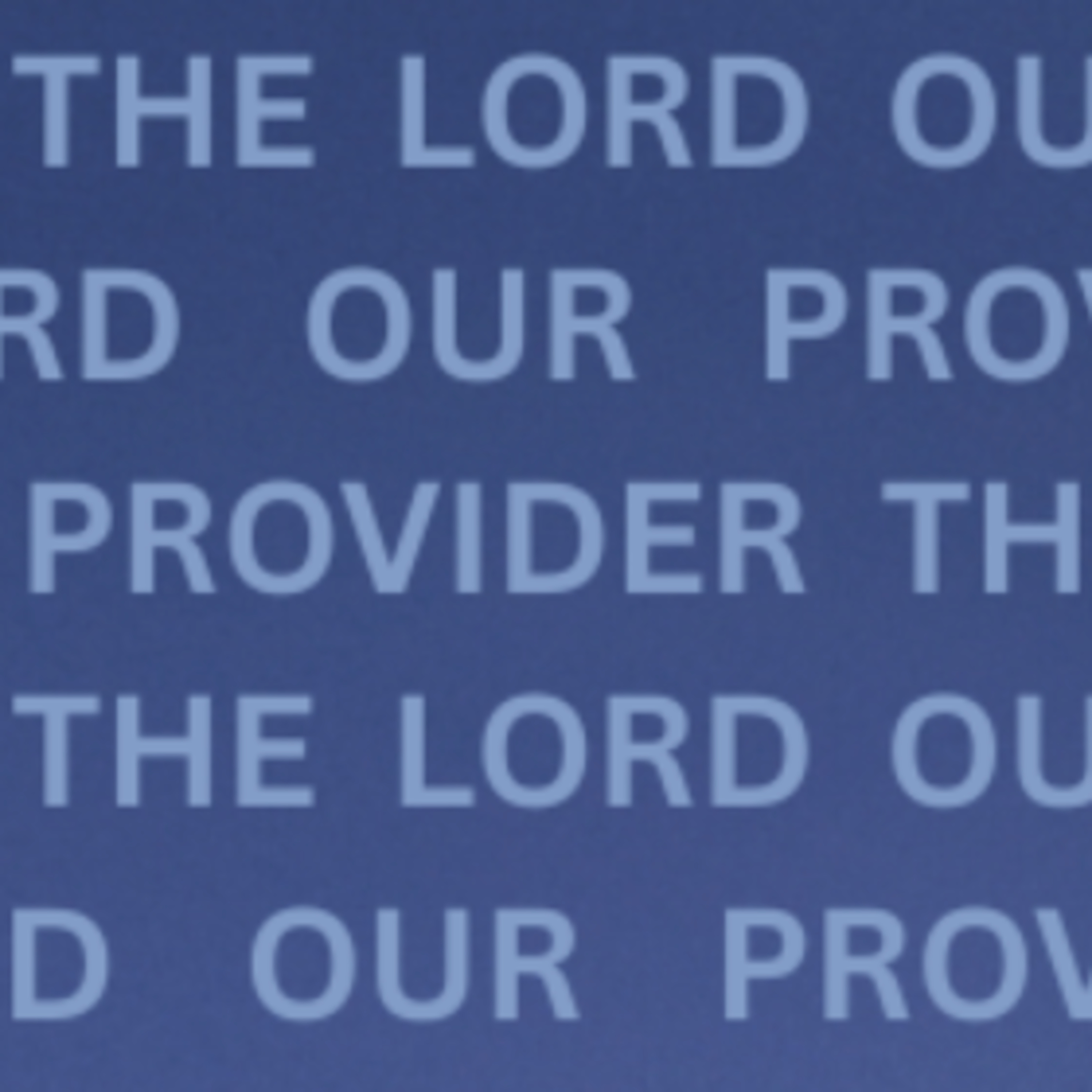 The Lord our Provider: Grace