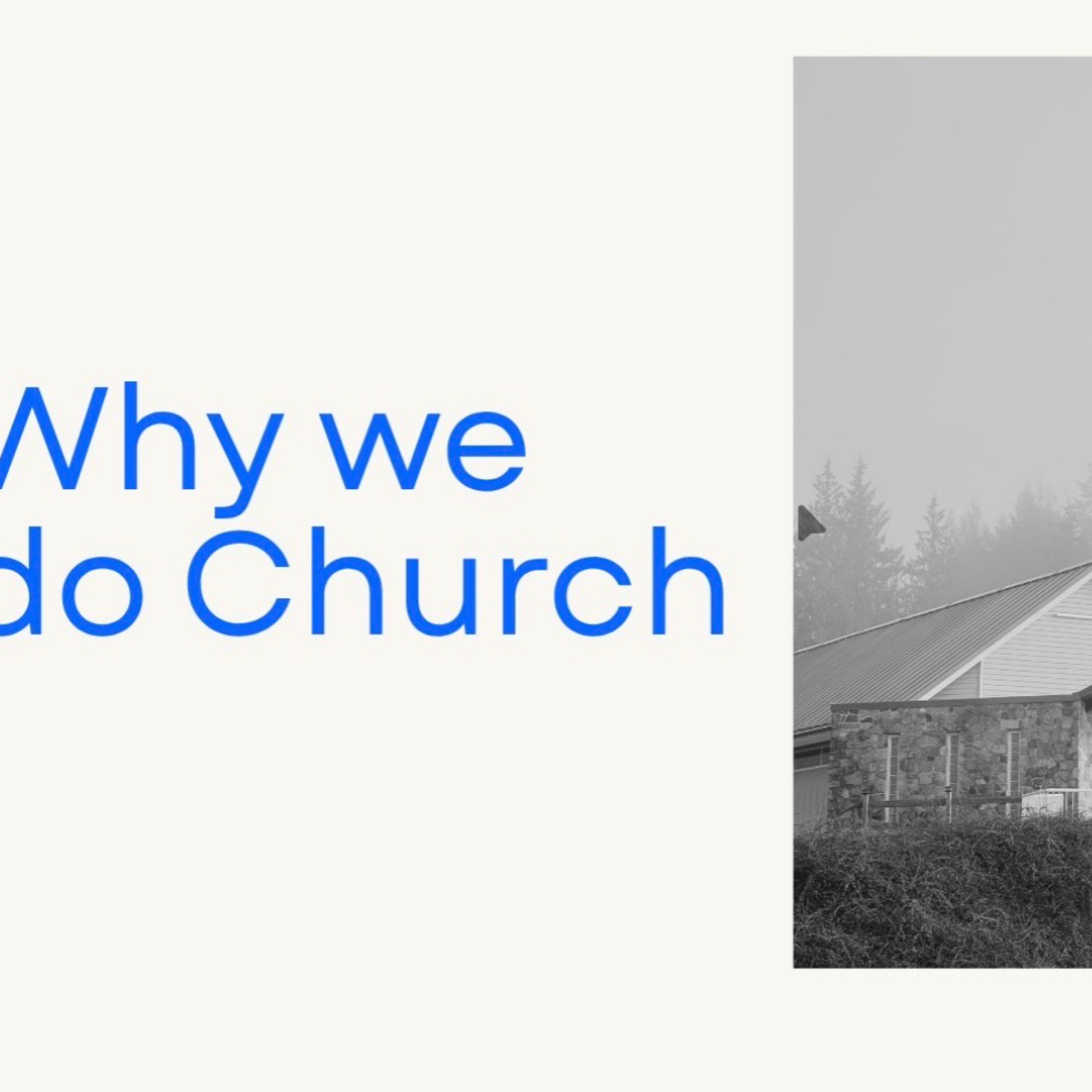 Why we do Church: Praise and Worship episode artwork