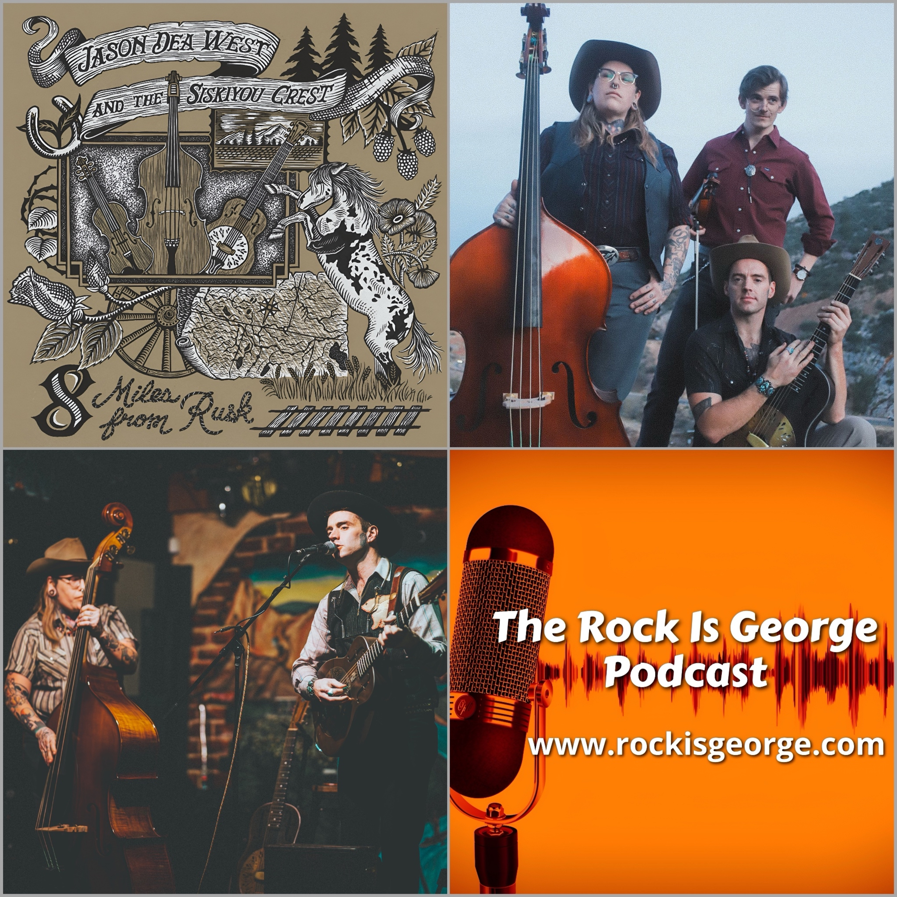 Ep.228: Interview with JASON DEA WEST AND THE SISKIYOU CREST
