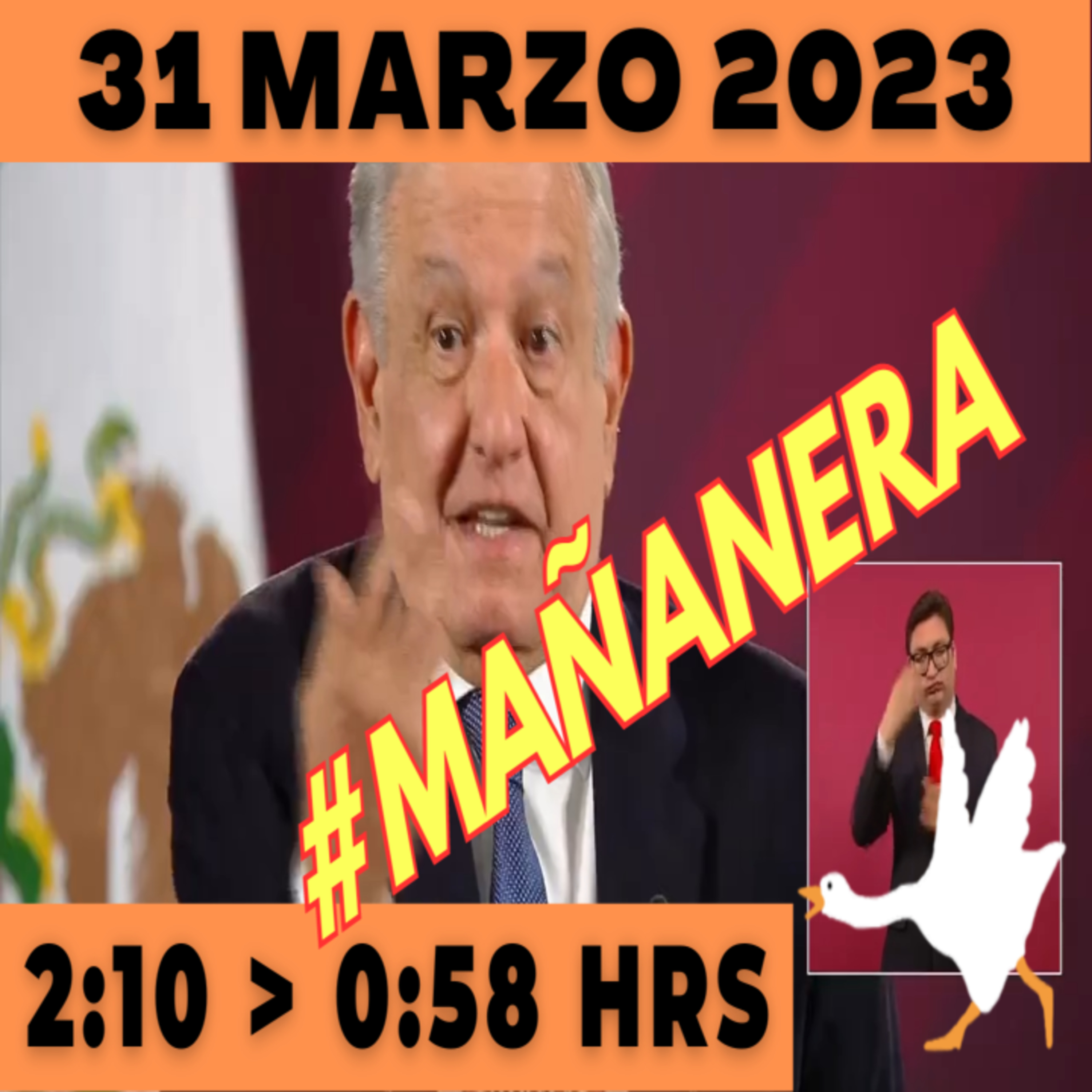 💩🐣 Conferencia de prensa matutina Viernes 31 de Marzo 2023 Presidente AMLO de 2:10 a 0:58. episode artwork