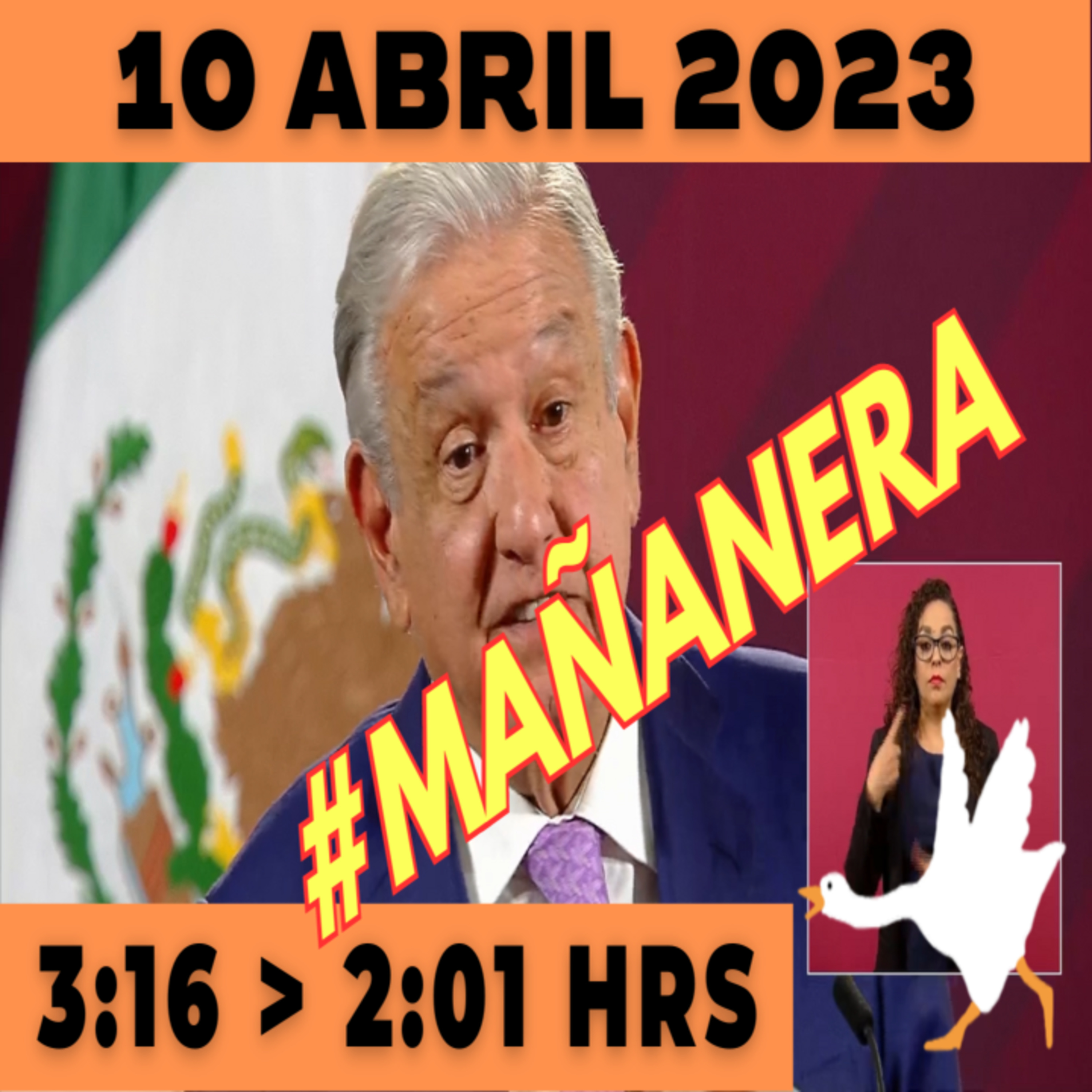 💩🐣 Conferencia de prensa matutina Lunes 10 de Abril 2023 Presidente AMLO de 3:16 a 2:01. episode artwork