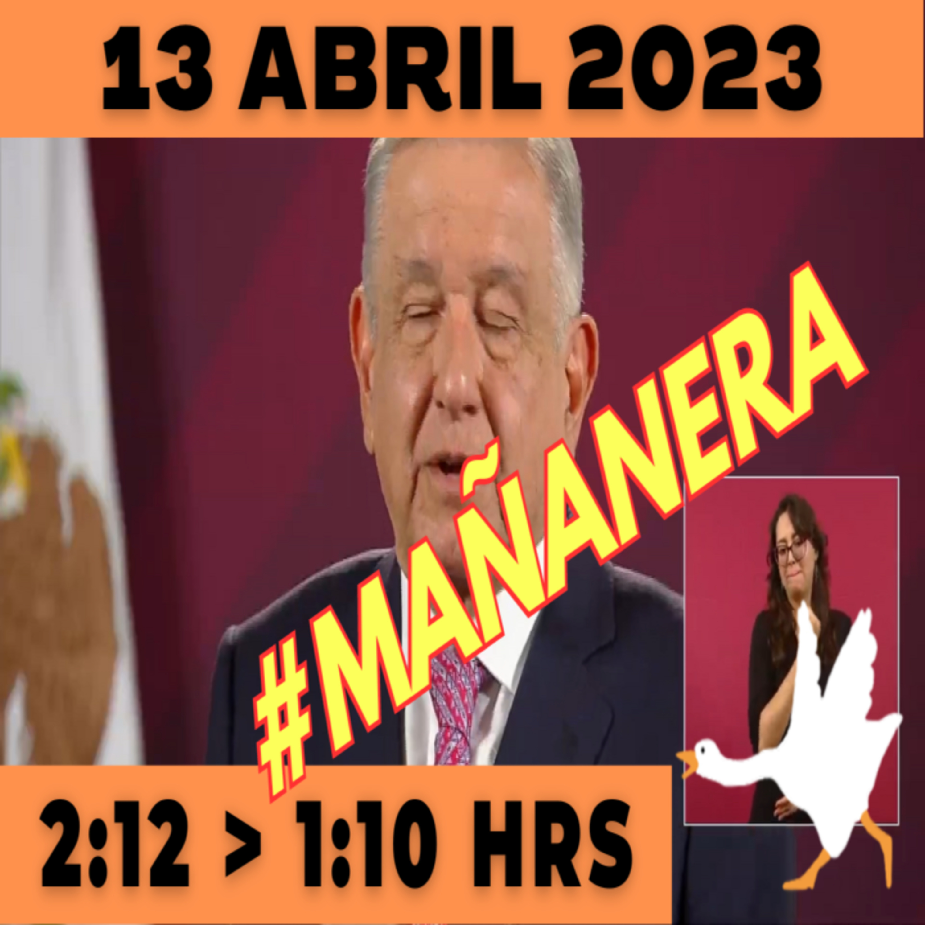 💩🐣 Conferencia de prensa matutina Jueves 13 de Abril 2023 Presidente AMLO de 2:12 a 1:10. episode artwork