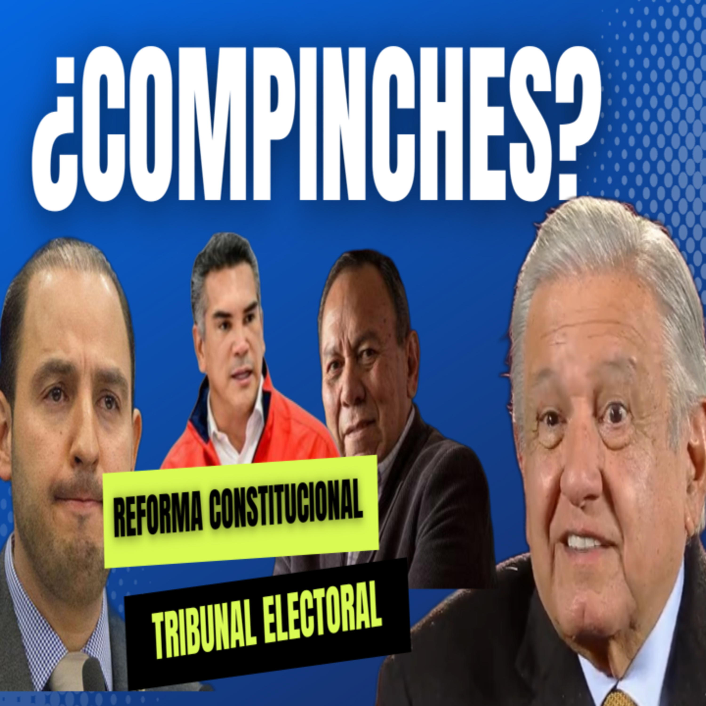 92: 🐍✊ | ¿Oposición farsante? | Reforma al Tribunal Electoral | #TwitterSpaces #TEPJF episode artwork