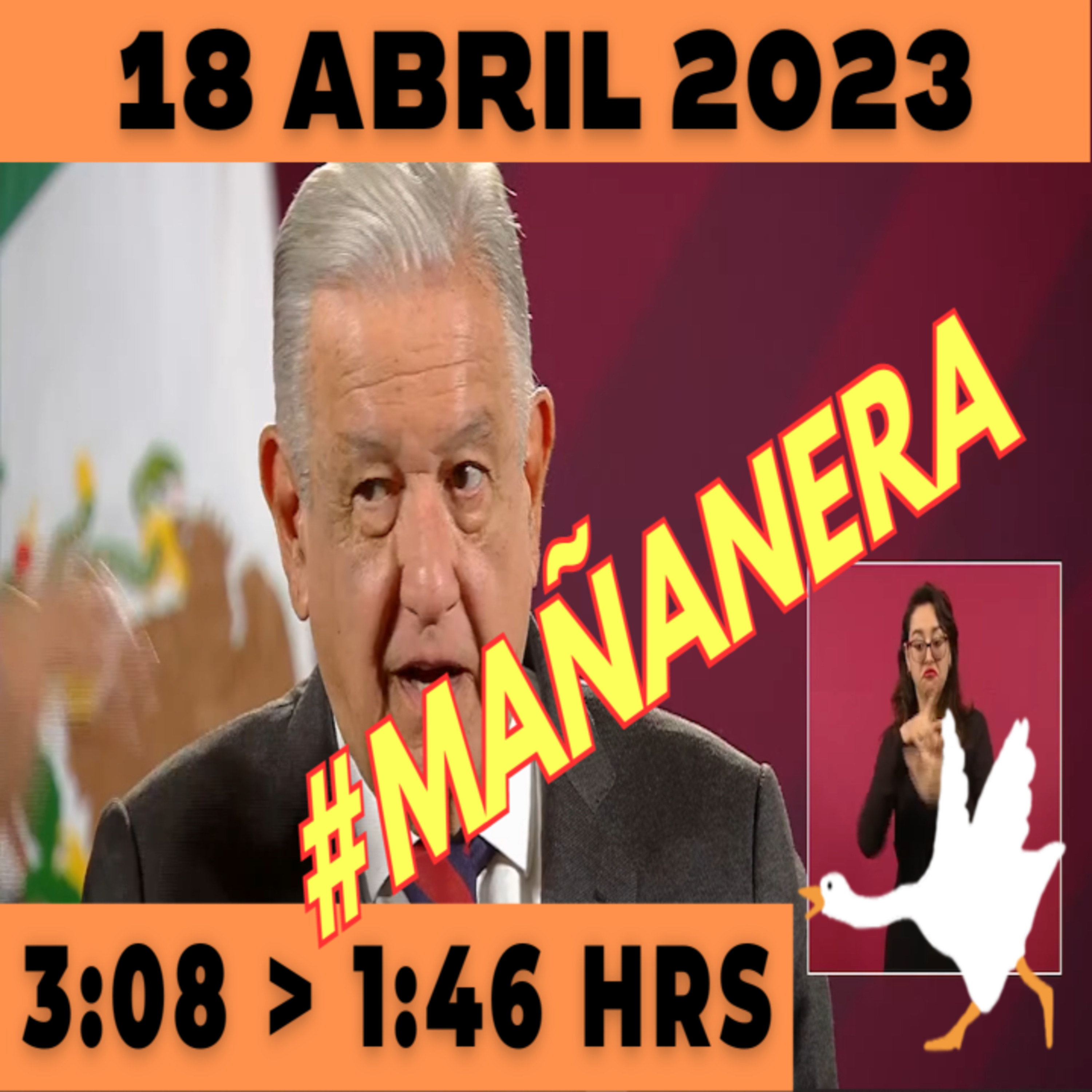 💩🐣 Conferencia de prensa matutina Martes 18 de Abril 2023 Presidente AMLO de 3:08 a 1:46. episode artwork