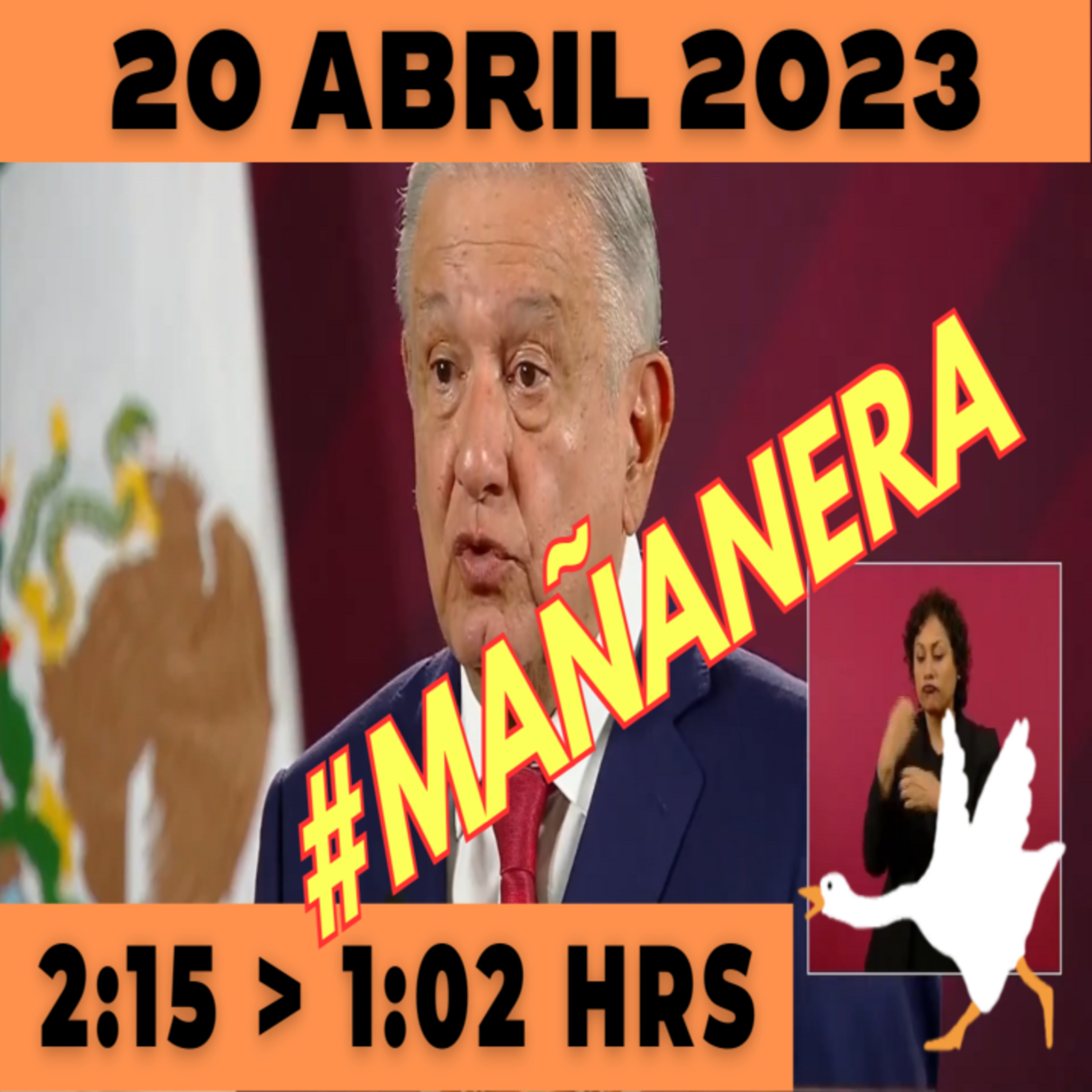 💩🐣 Conferencia de prensa matutina Jueves 20 de Abril 2023 Presidente AMLO de 2:15 a 1:02. episode artwork