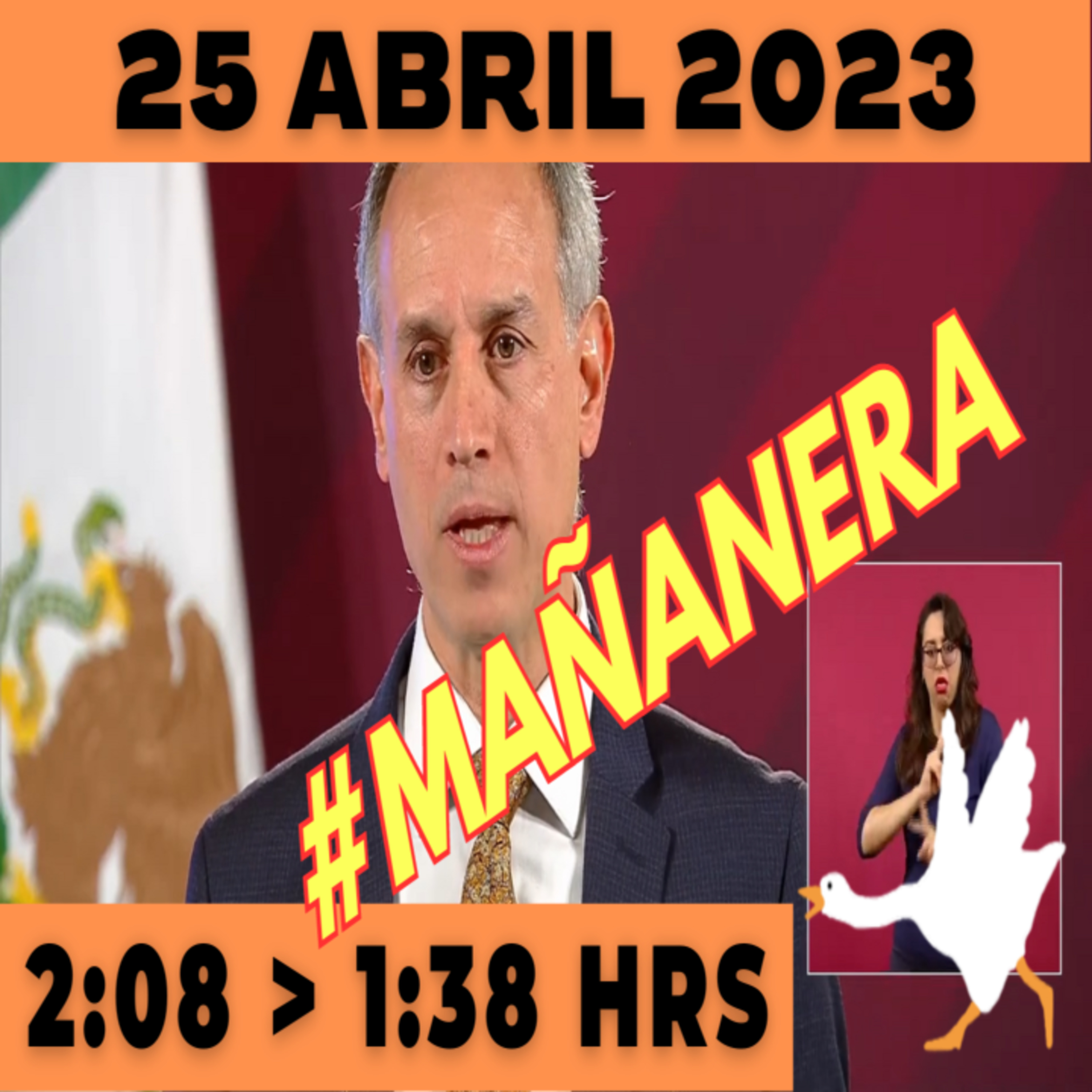 💩🐣 Conferencia de prensa matutina Martes 25 de Abril 2023 Presidente AMLO de 2:08 a 1:38. episode artwork