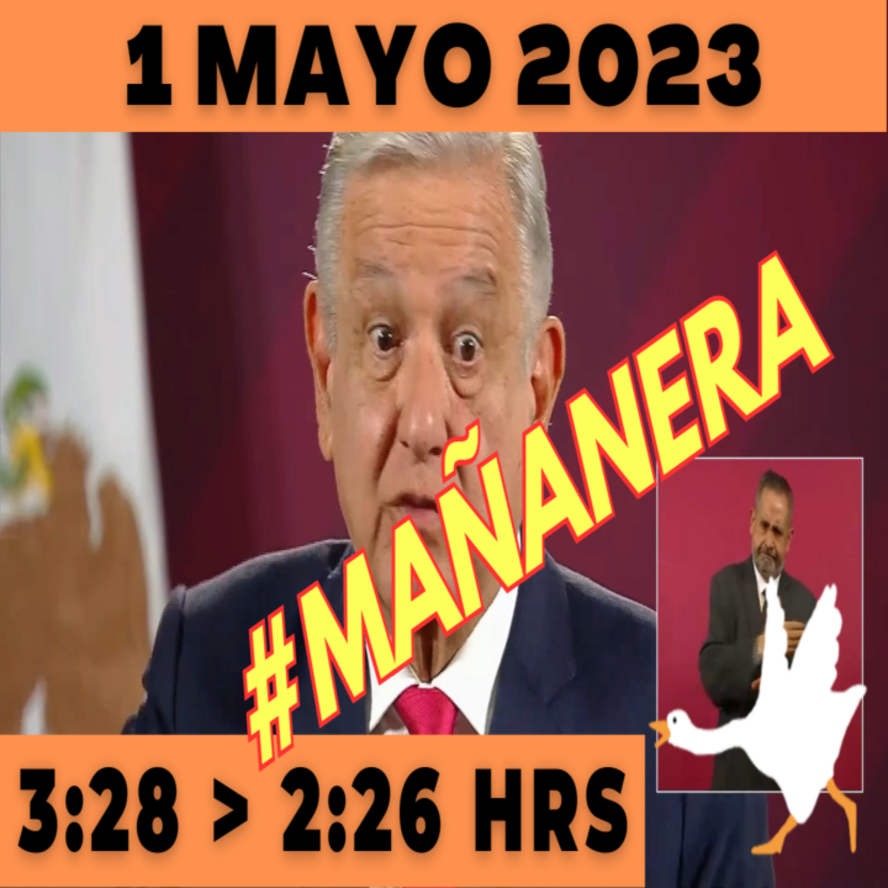 💩🐣 Conferencia de prensa matutina Lunes 1 de Mayo 2023 Presidente AMLO de 3:28 a 2:26. episode artwork