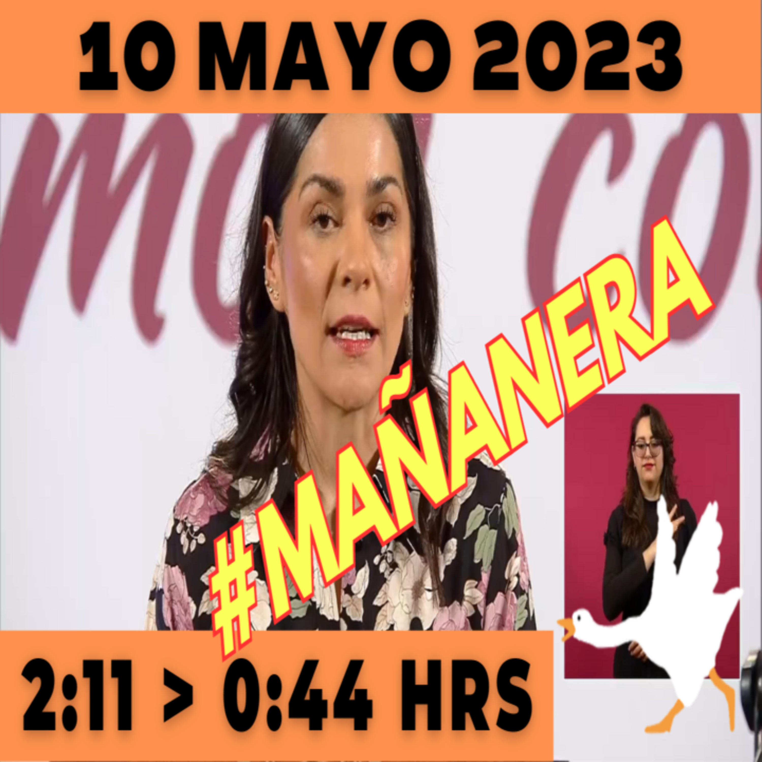 💩🐣 Conferencia de prensa matutina Miércoles 10 de Mayo 2023 Presidente AMLO de 2:11 a 0:44. episode artwork