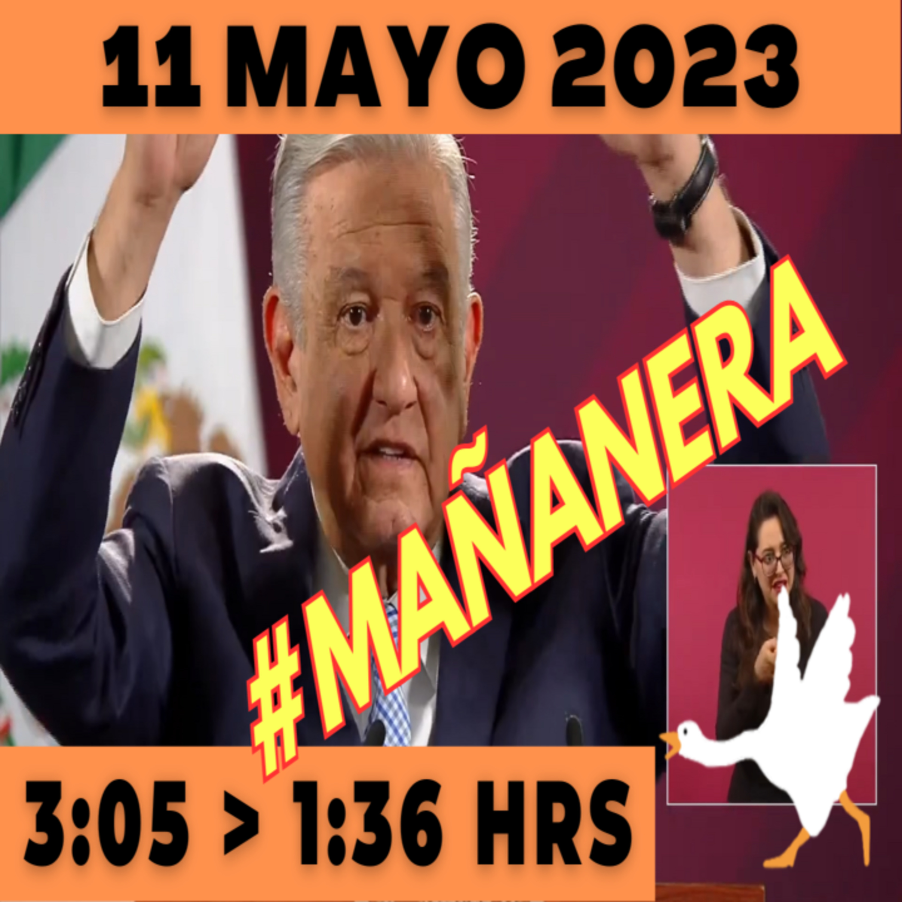 💩🐣 Conferencia de prensa matutina Jueves 11 de Mayo 2023 Presidente AMLO de 3:05 a 1:36. episode artwork