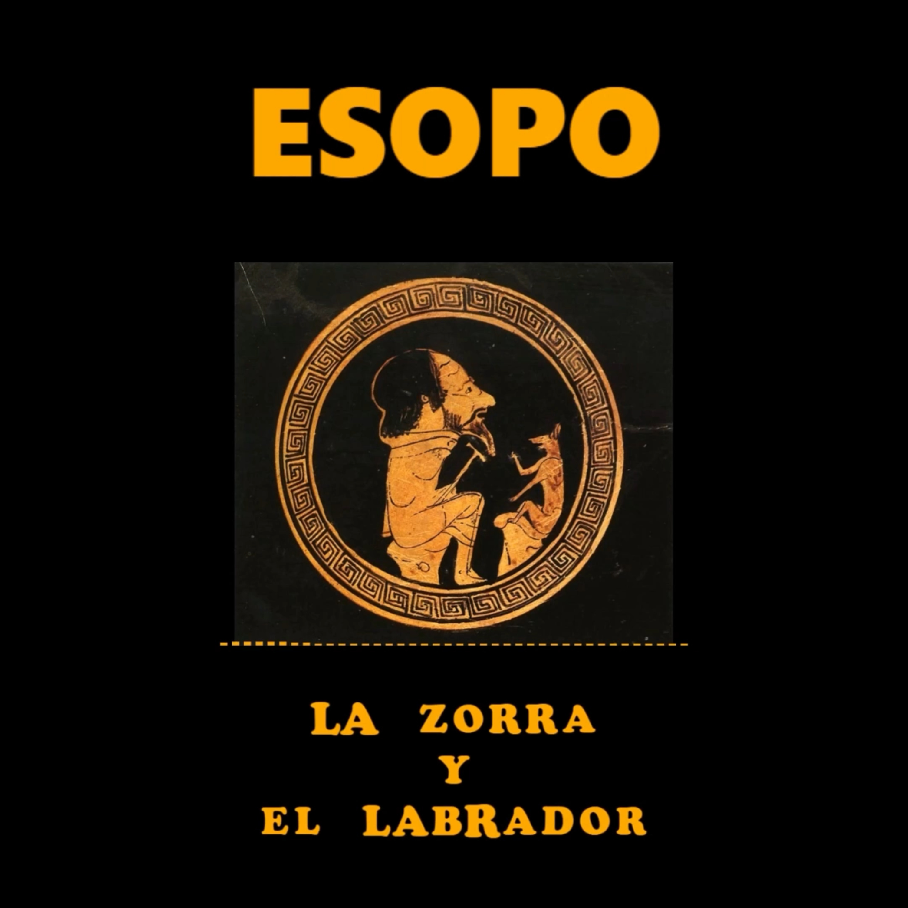 📚 #ESOPO | La zorra y el labrador | #FabulaDeEsopo episode artwork