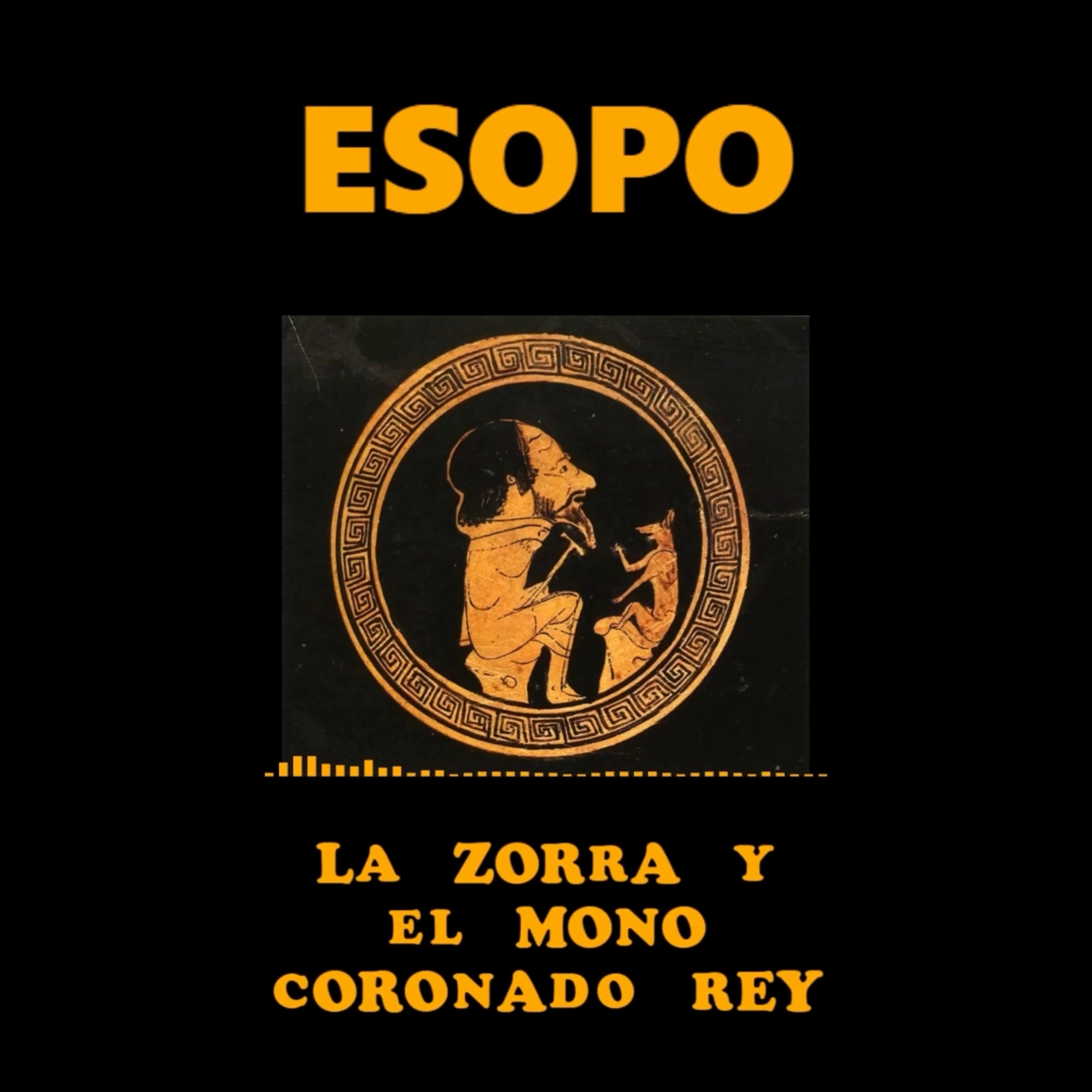 📚 #ESOPO | La zorra y el mono coronado rey | #FabulaDeEsopo episode artwork