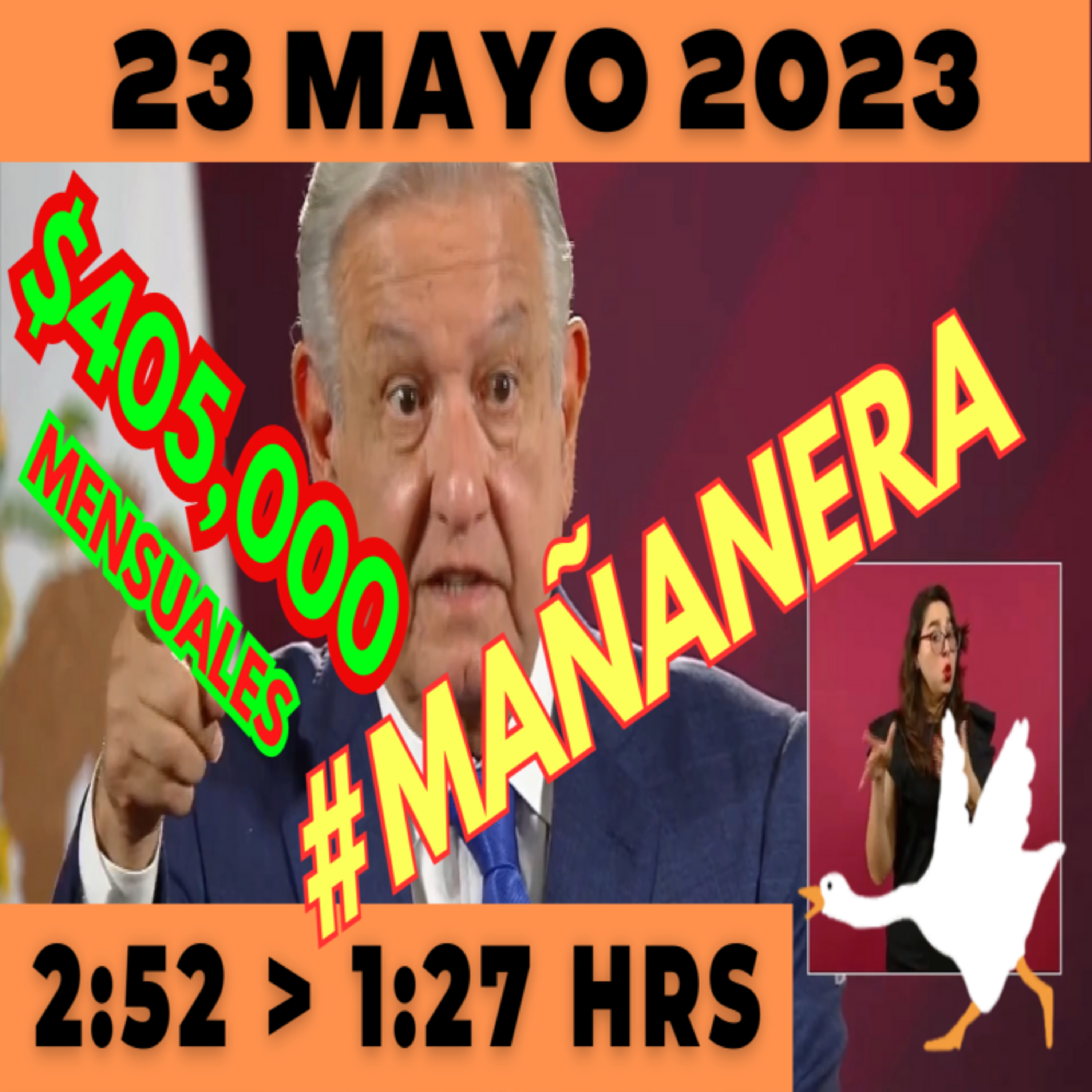 💩🐣 Conferencia de prensa matutina *Martes 23 de Mayo 2023* Presidente AMLO de 2:52 a 1:27. episode artwork