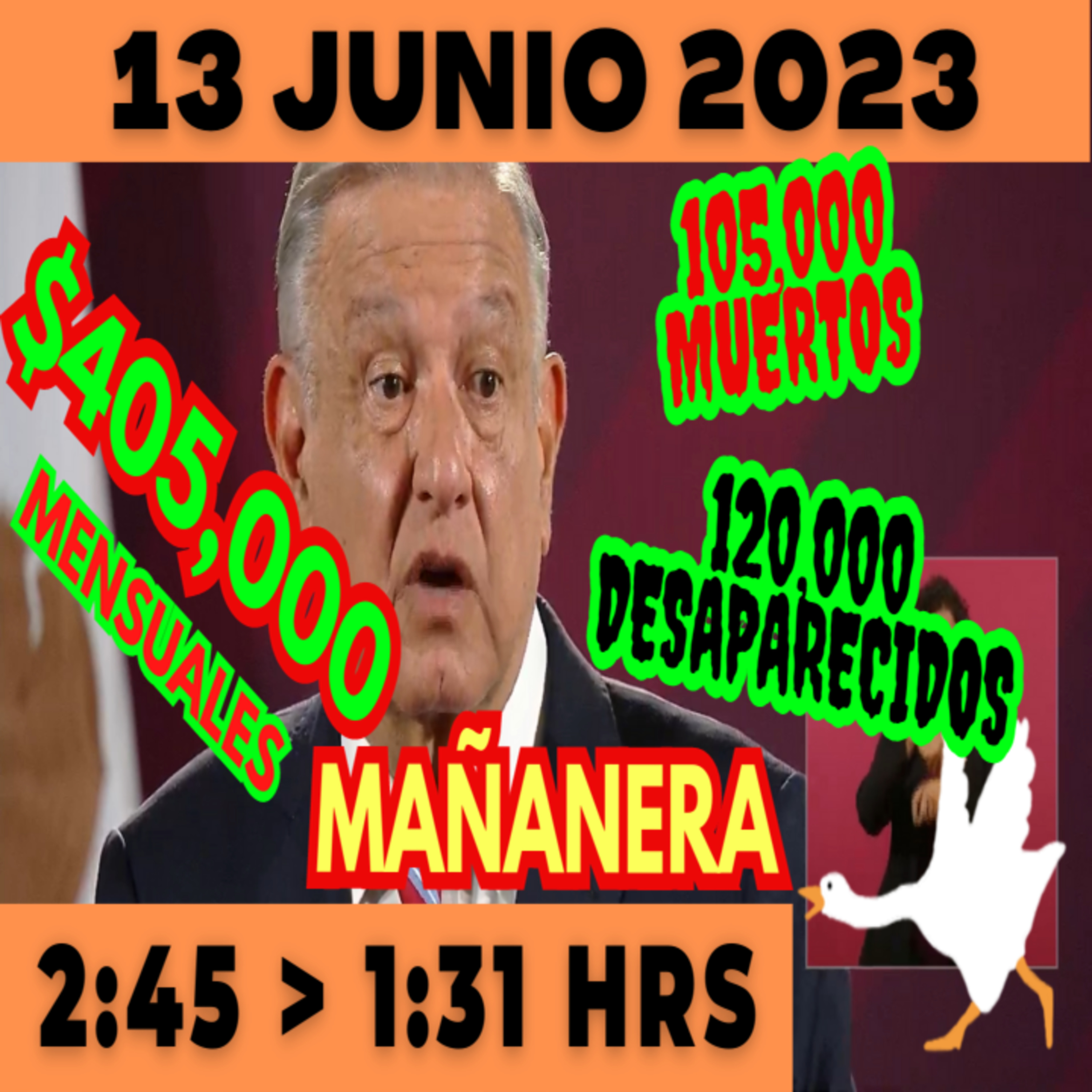 💩🐣 Conferencia de prensa matutina *Martes 13 de Junio 2023* Presidente AMLO de 2:45 a 1:31. episode artwork