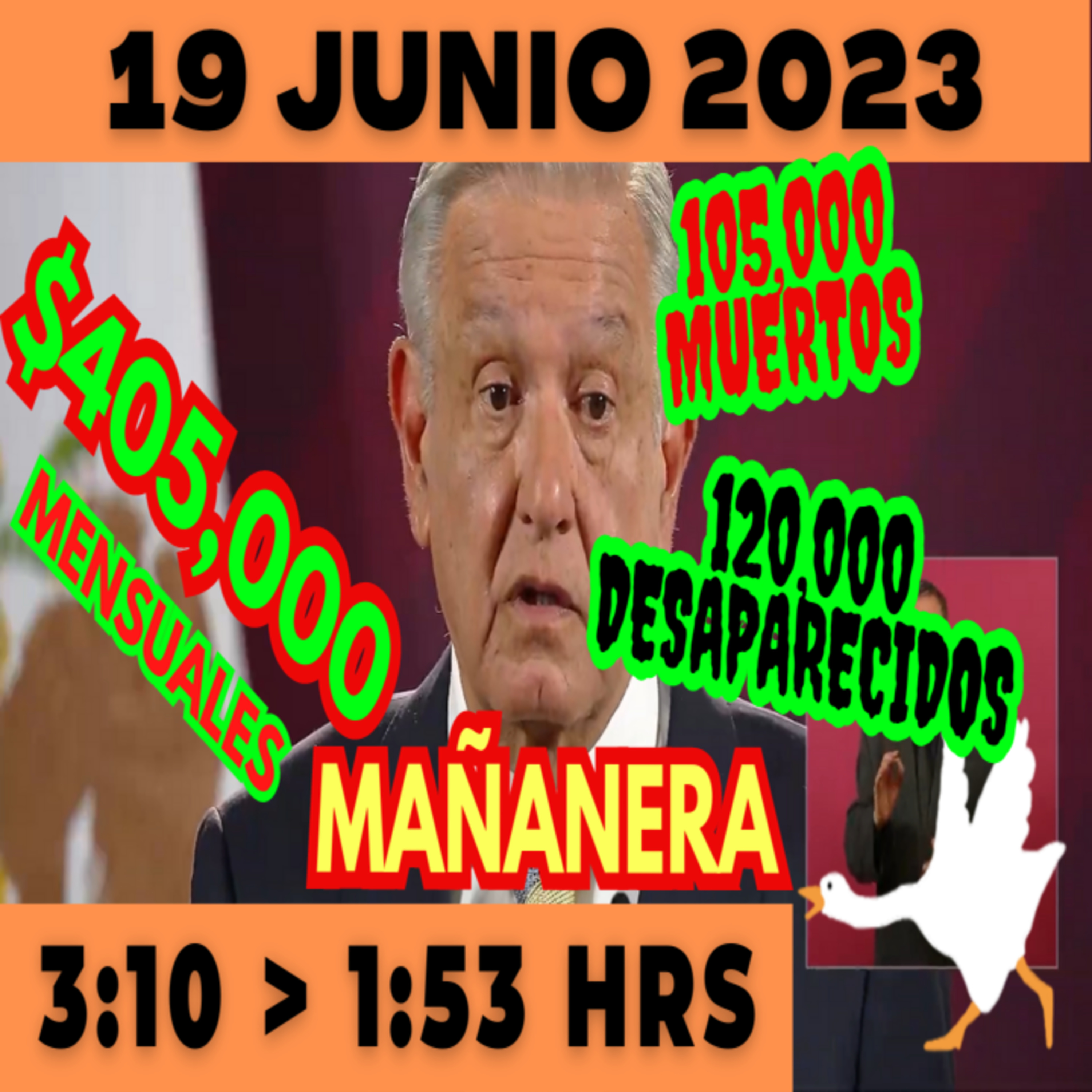 💩🐣 Conferencia de prensa matutina *Lunes 19 de Junio 2023* Presidente AMLO de 3:10 a 1:53. episode artwork
