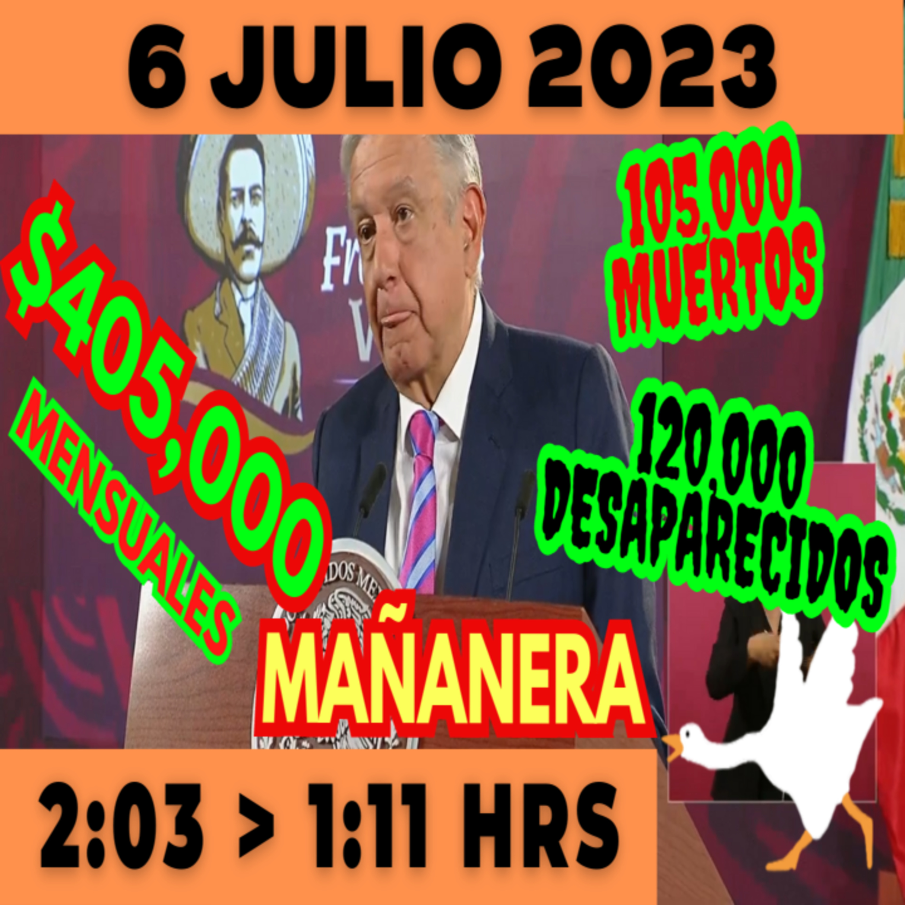 💩🐣 Conferencia de prensa matutina *Jueves 6 de Julio 2023* Presidente AMLO de 2:03 a 1:11. episode artwork