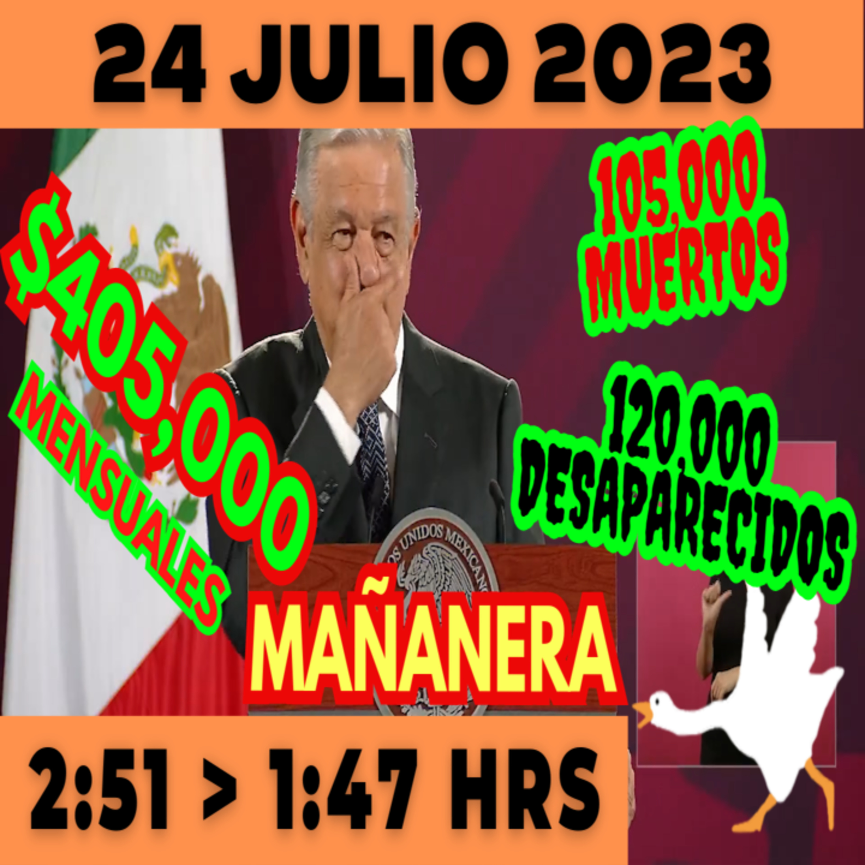 💩🐣 Conferencia de prensa matutina *Lunes 24 de Julio 2023* Presidente AMLO de 2:51 a 1:47. episode artwork
