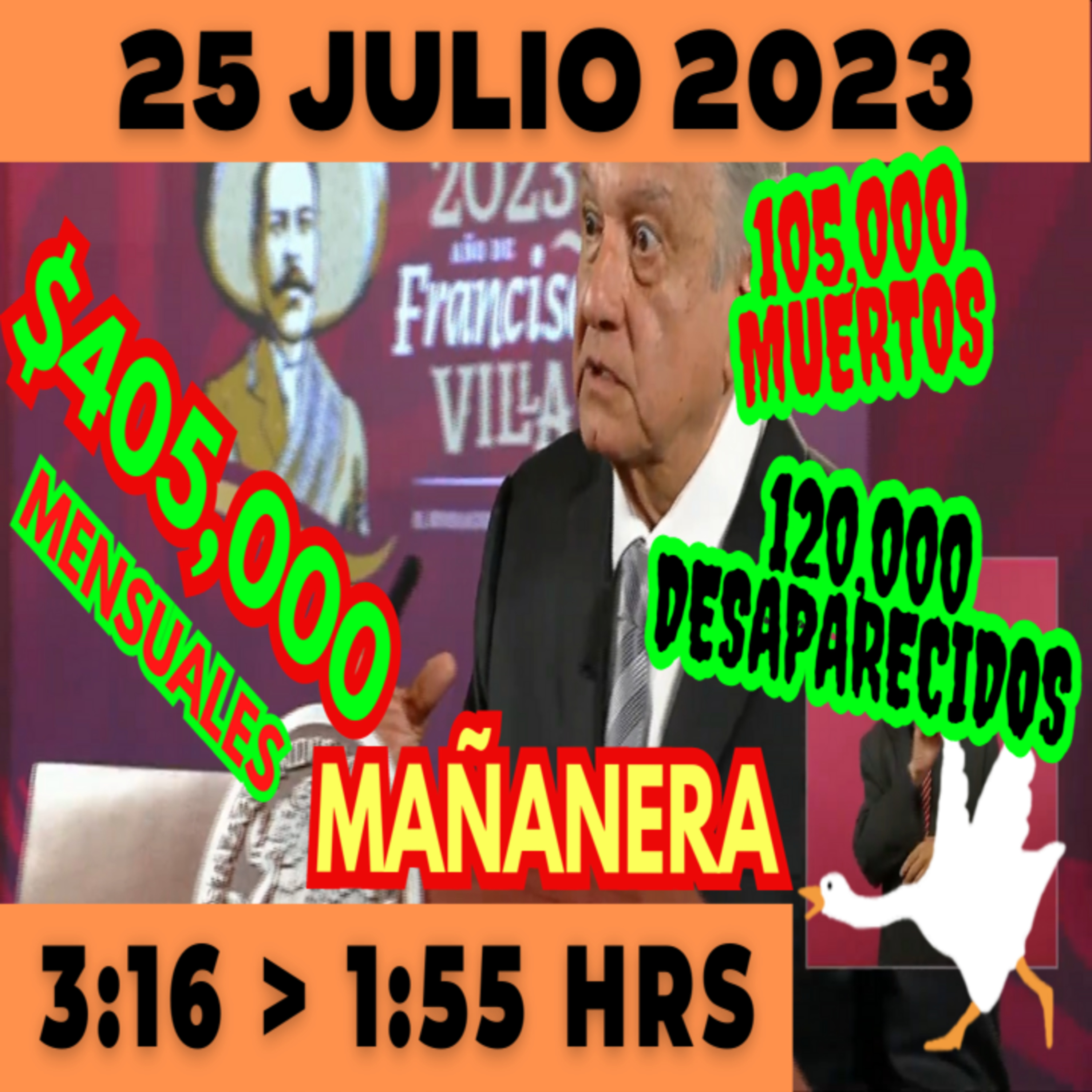 💩🐣 Conferencia de prensa matutina *Martes 25 de Julio 2023* Presidente AMLO de 3:16 a 1:55. episode artwork