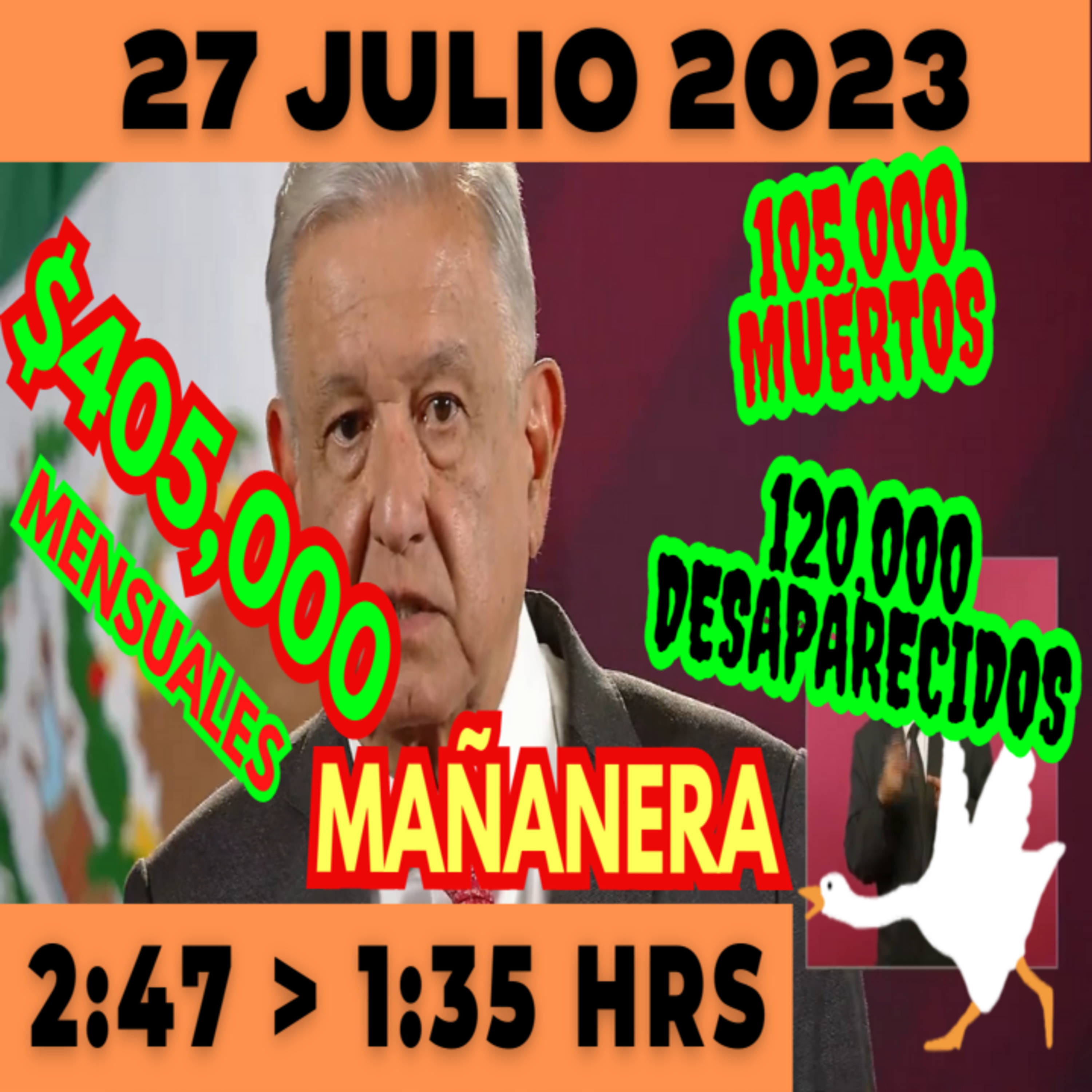 💩🐣 Conferencia de prensa matutina *Jueves 27 de Julio 2023* Presidente AMLO de 2:47 a 1:35. episode artwork