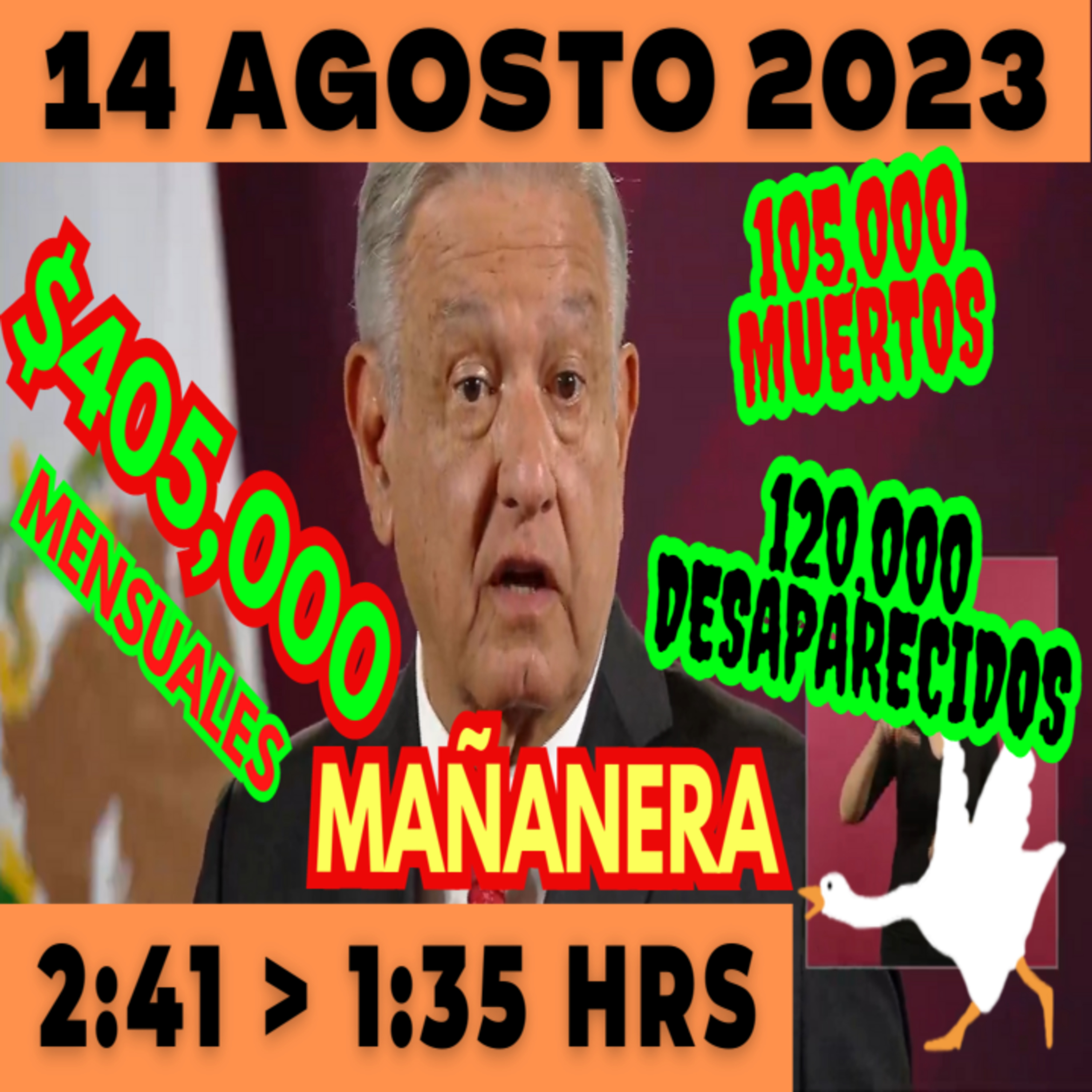 💩🐣 Conferencia de prensa matutina *Lunes 14 de Agosto 2023* Presidente AMLO de 2:41 a 1:35. episode artwork