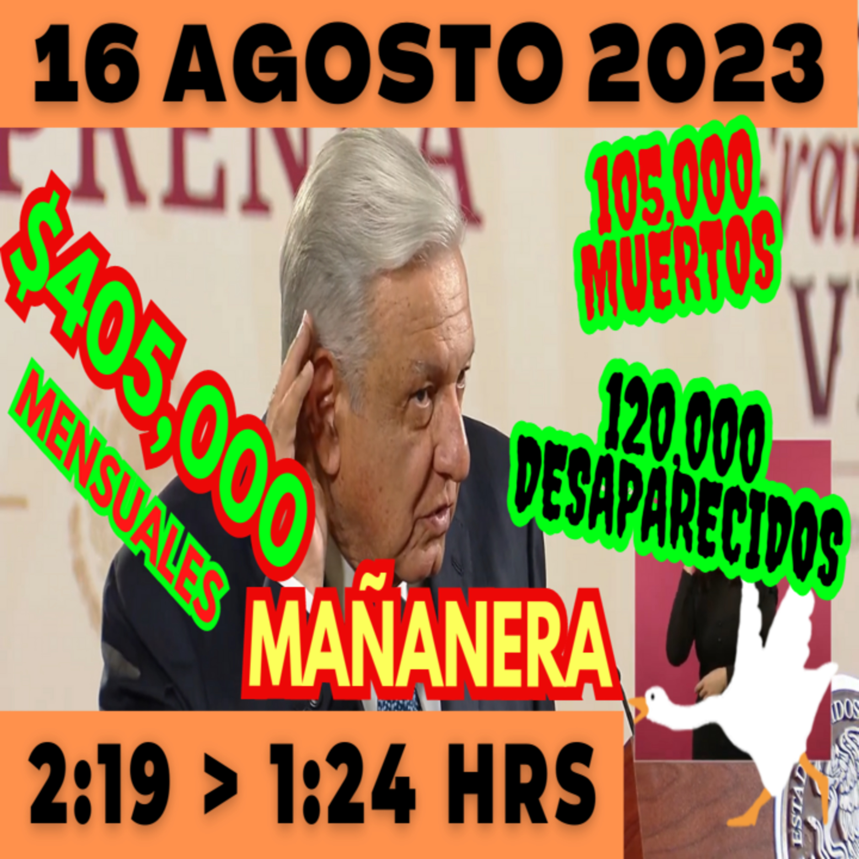 💩🐣 Conferencia de prensa matutina *Miércoles 16 de Agosto 2023* Presidente AMLO de 2:19 a 1:24. episode artwork