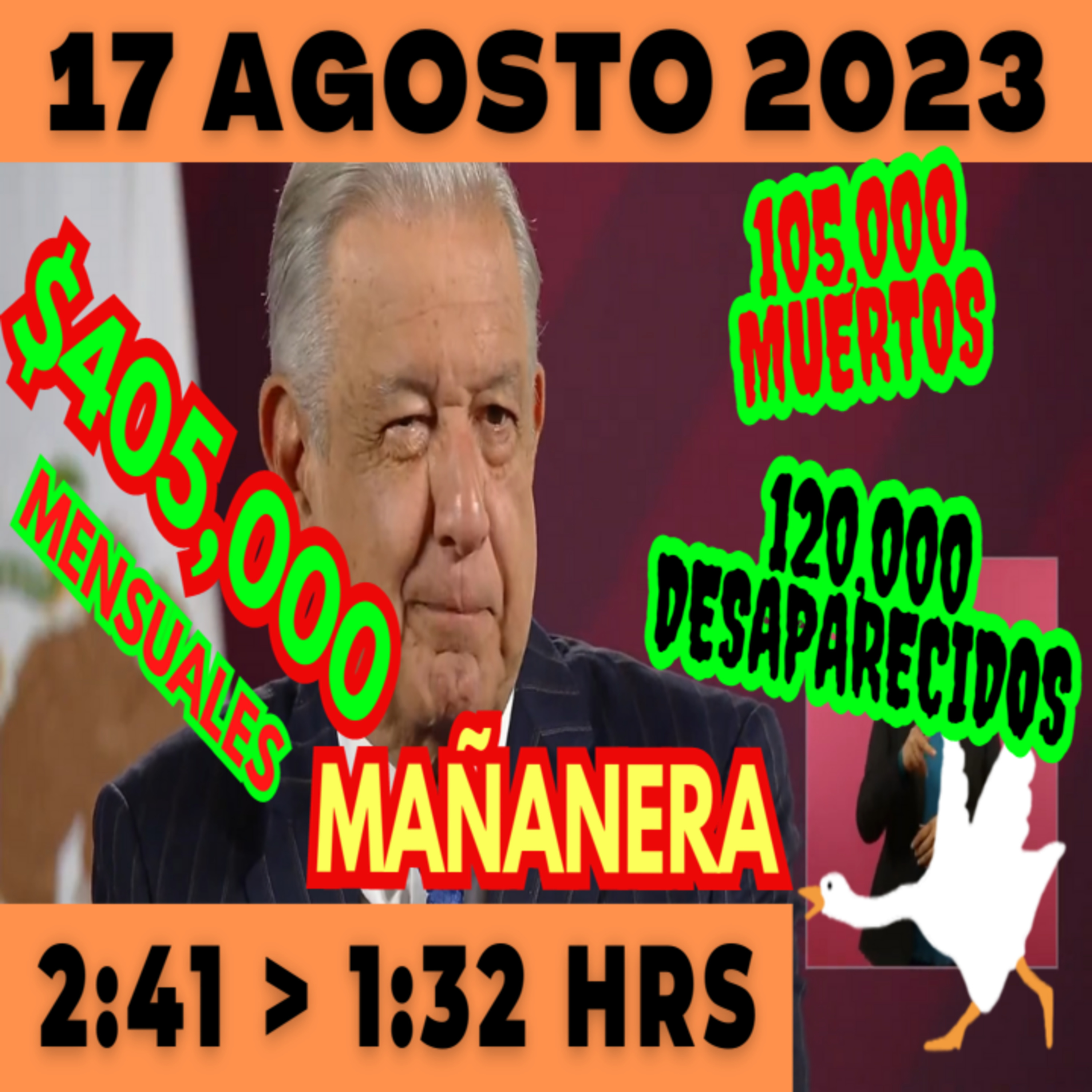 💩🐣 Conferencia de prensa matutina *Jueves 17 de Agosto 2023* Presidente AMLO de 2:41 a 1:32. episode artwork