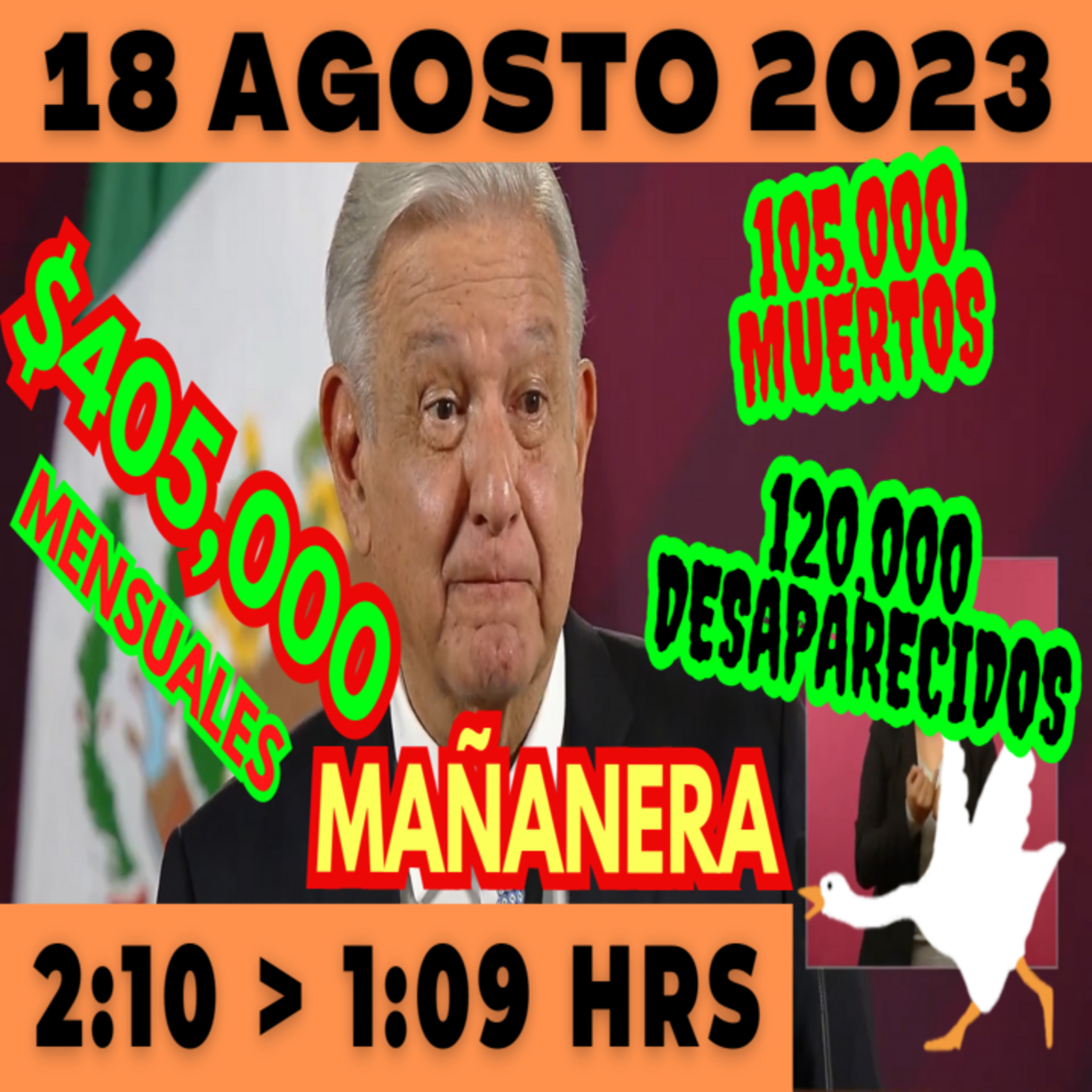 💩🐣 Conferencia de prensa matutina *Viernes 18 de Agosto 2023* Presidente AMLO de 2:10 a 1:09. episode artwork
