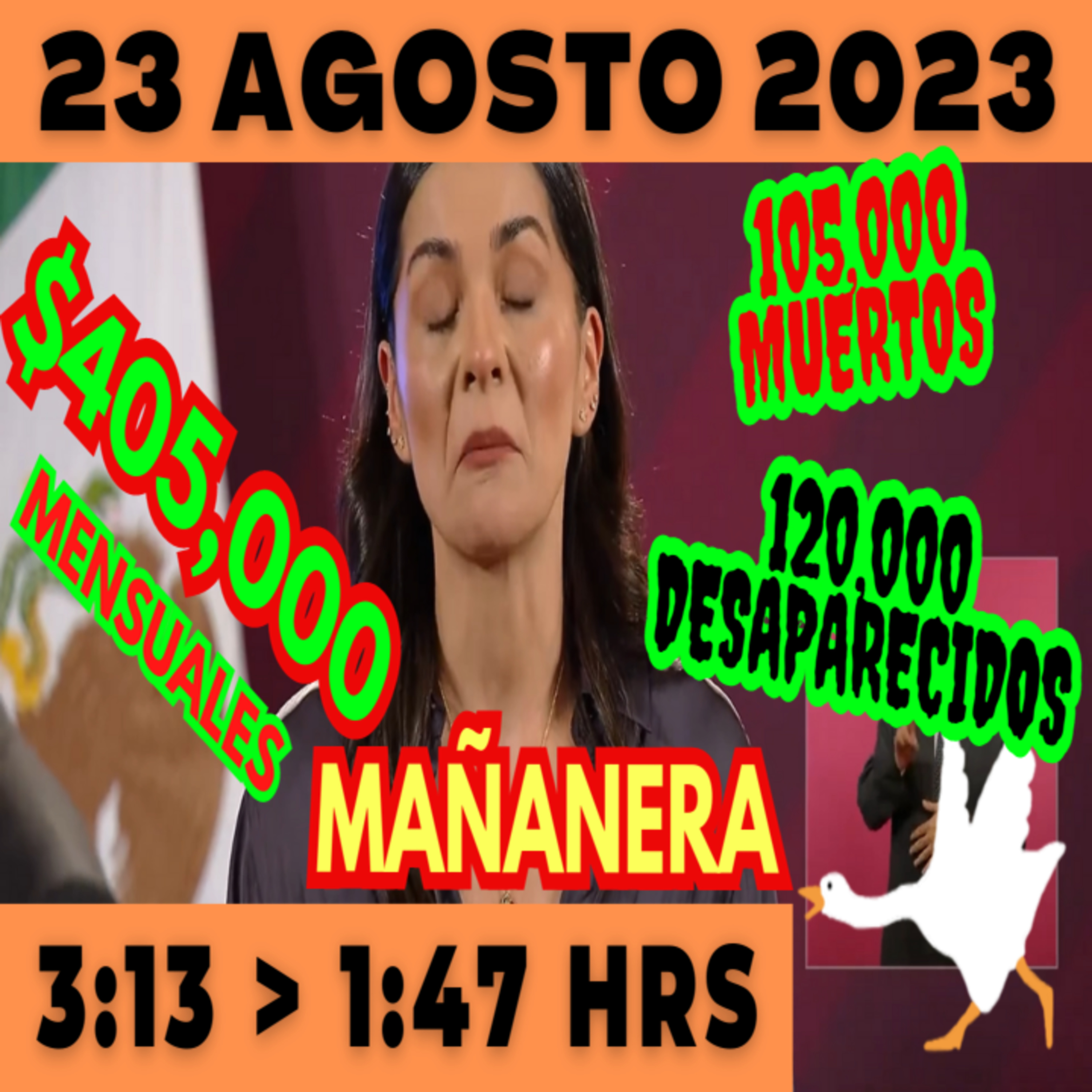 💩🐣 Conferencia de prensa matutina *Miércoles 23 de Agosto 2023* Presidente AMLO de 3:13 a 1:47. episode artwork