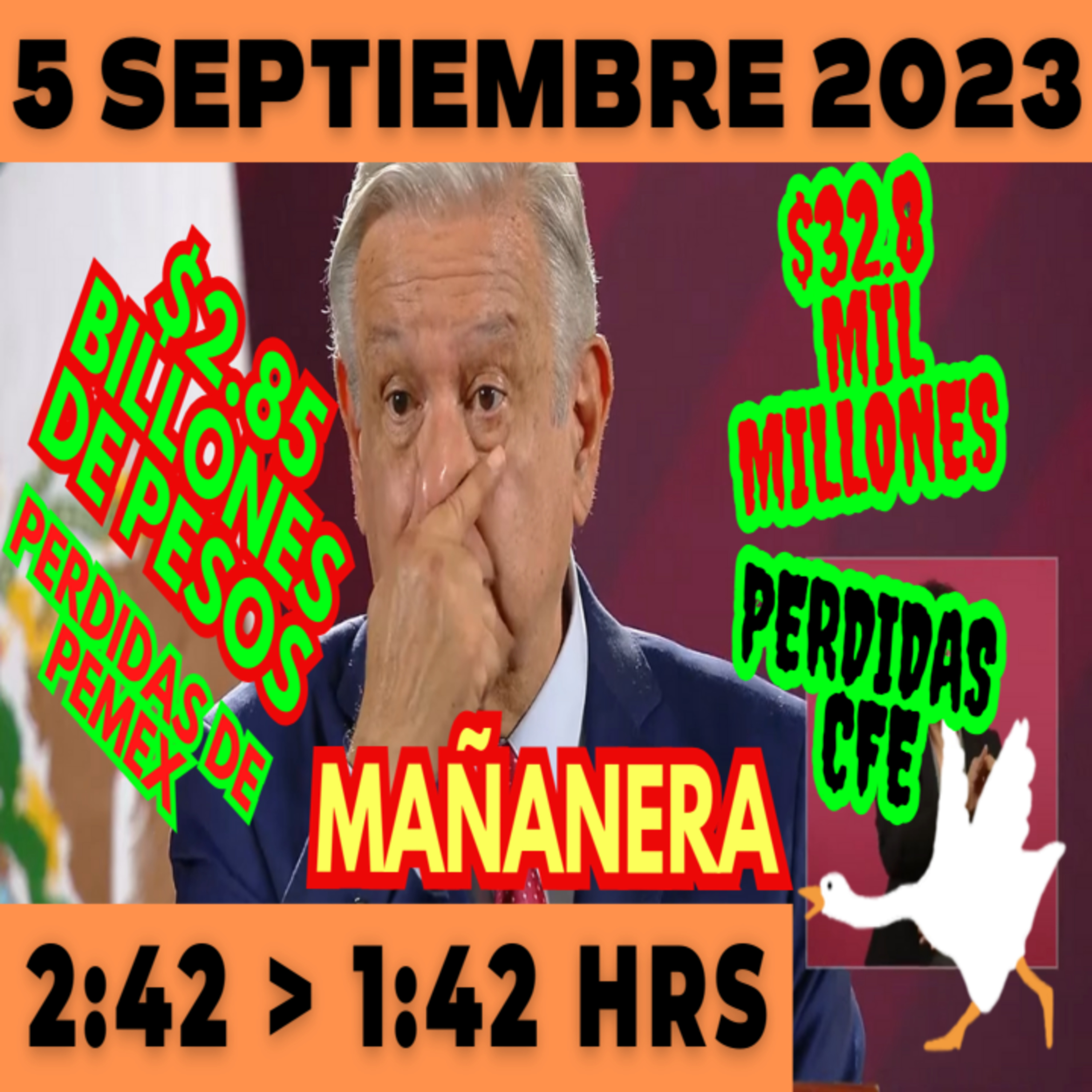 💩🐣 Conferencia de prensa matutina *Martes 5 de Septiembre 2023* Presidente AMLO de 2:42 a 1:42. episode artwork