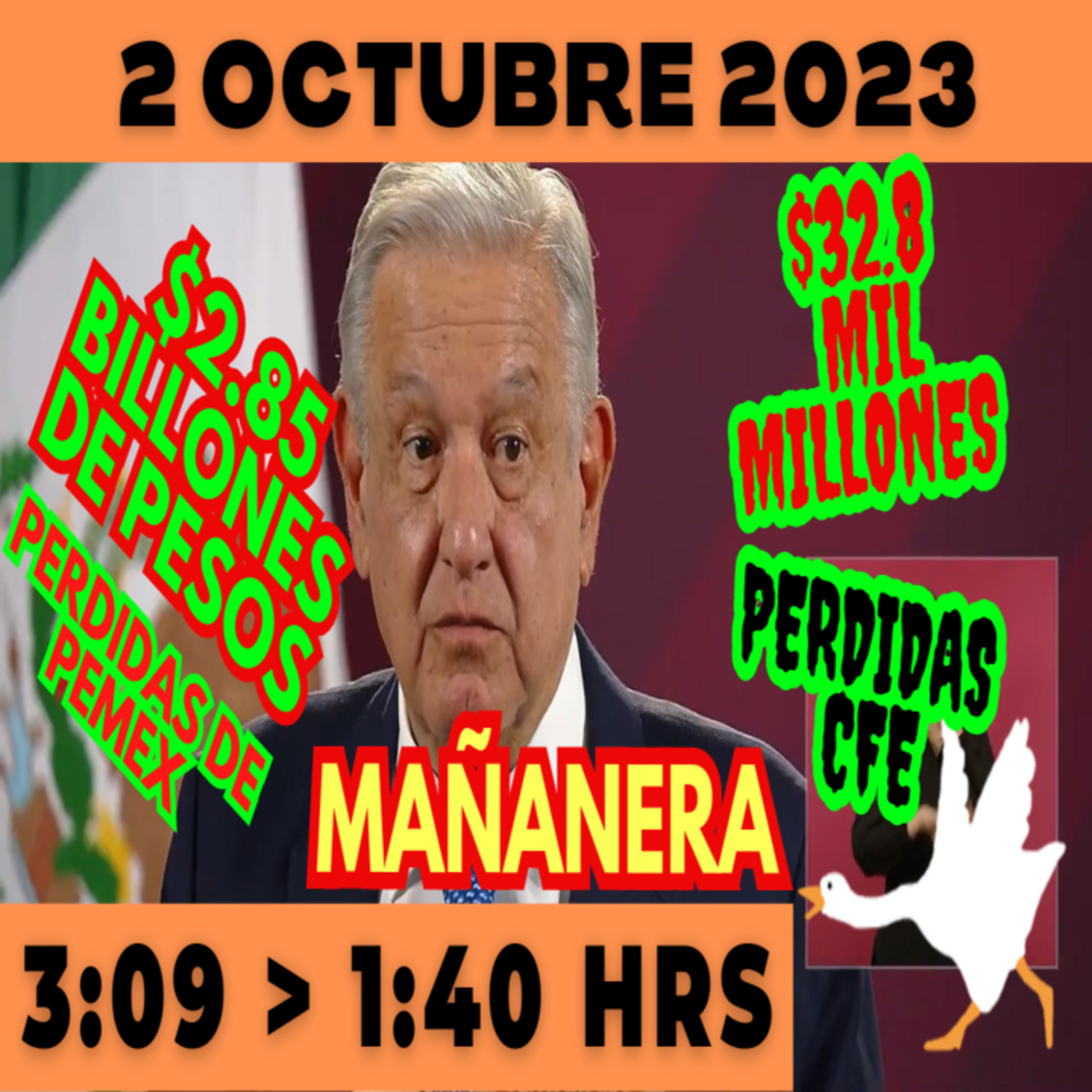 💩🐣 Conferencia de prensa matutina *Lunes 2 de Octubre 2023* Presidente AMLO de 3:09 a 1:40. episode artwork