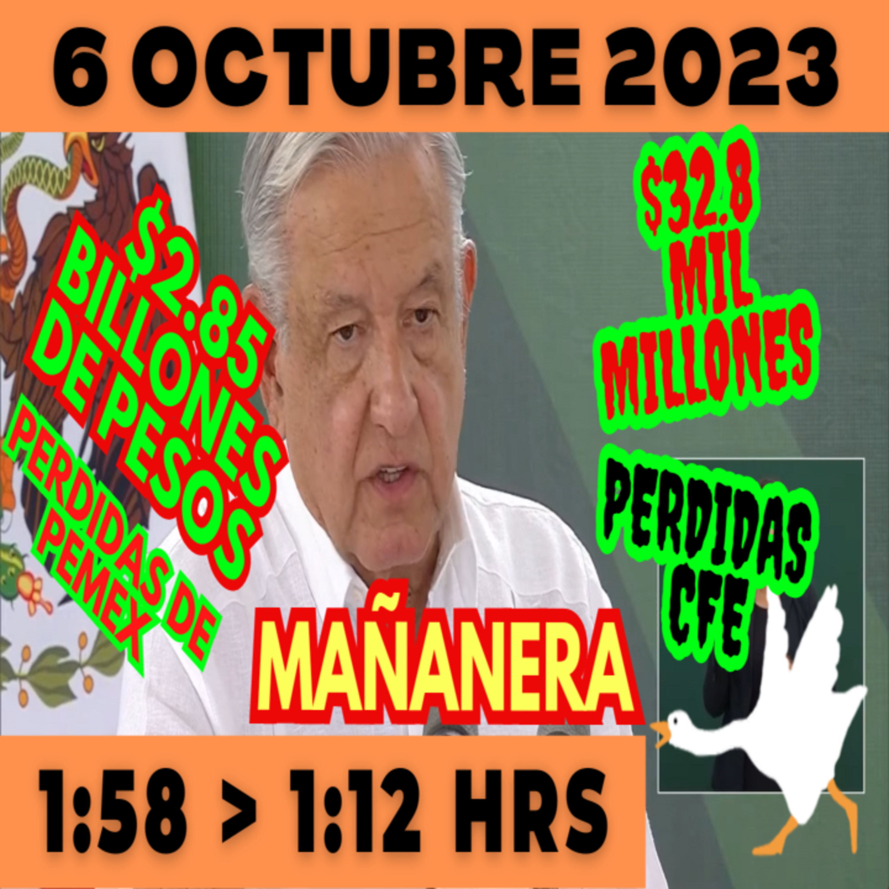 💩🐣 Conferencia de prensa matutina *Viernes 6 de Octubre 2023* Presidente AMLO de 1:58 a 1:12. episode artwork