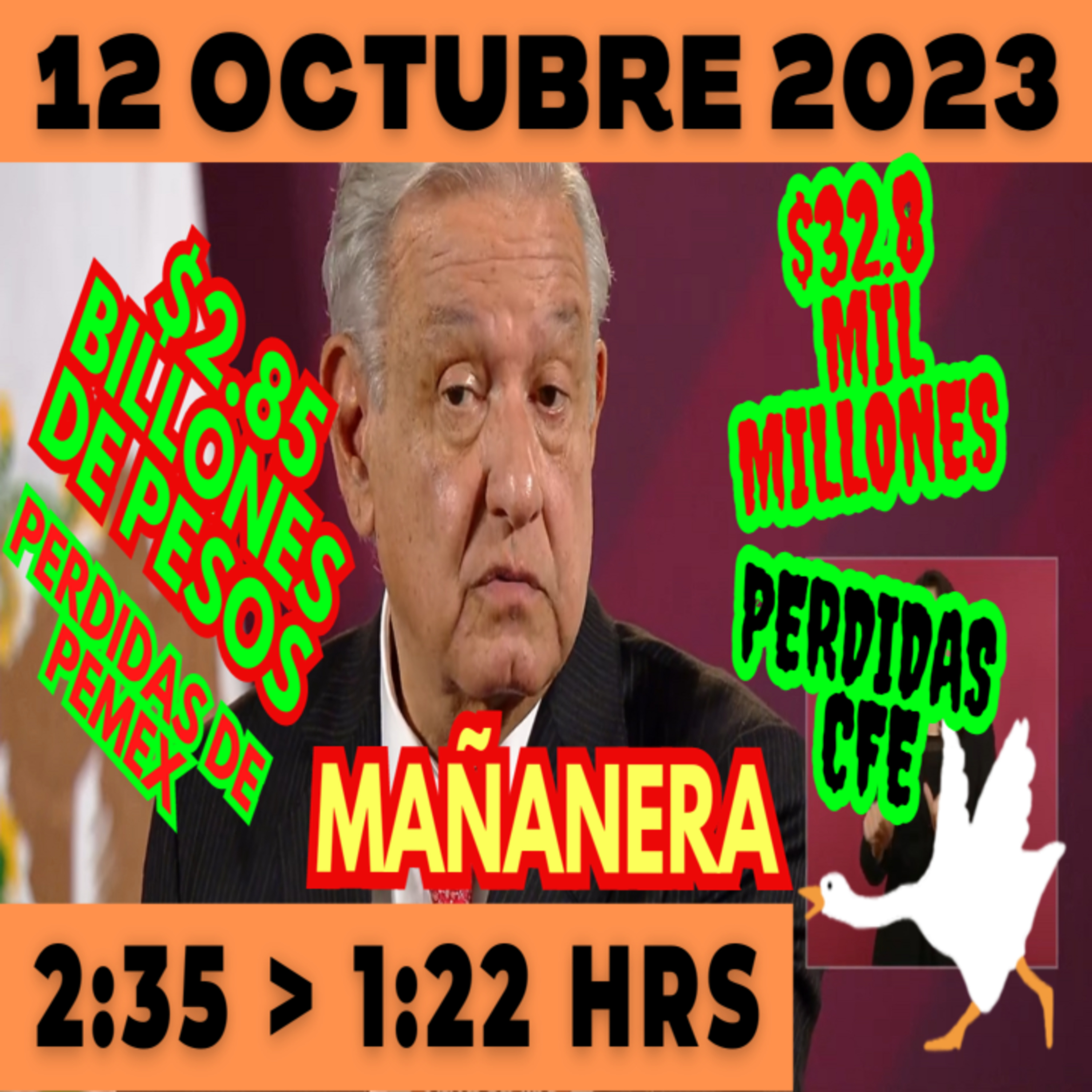 💩🐣 Conferencia de prensa matutina *Jueves 12 de Octubre 2023* Presidente AMLO de 2:35 a 1:22. episode artwork