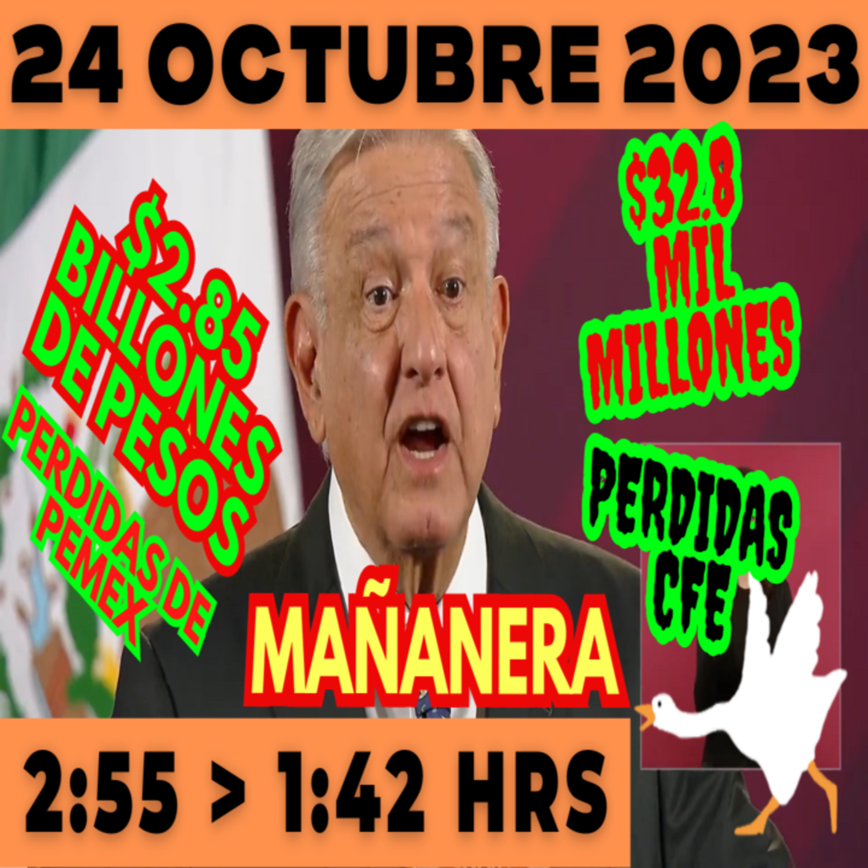 💩🐣 Conferencia de prensa matutina *Martes 24 de Octubre 2023* Presidente AMLO de 2:55 a 1:42. episode artwork