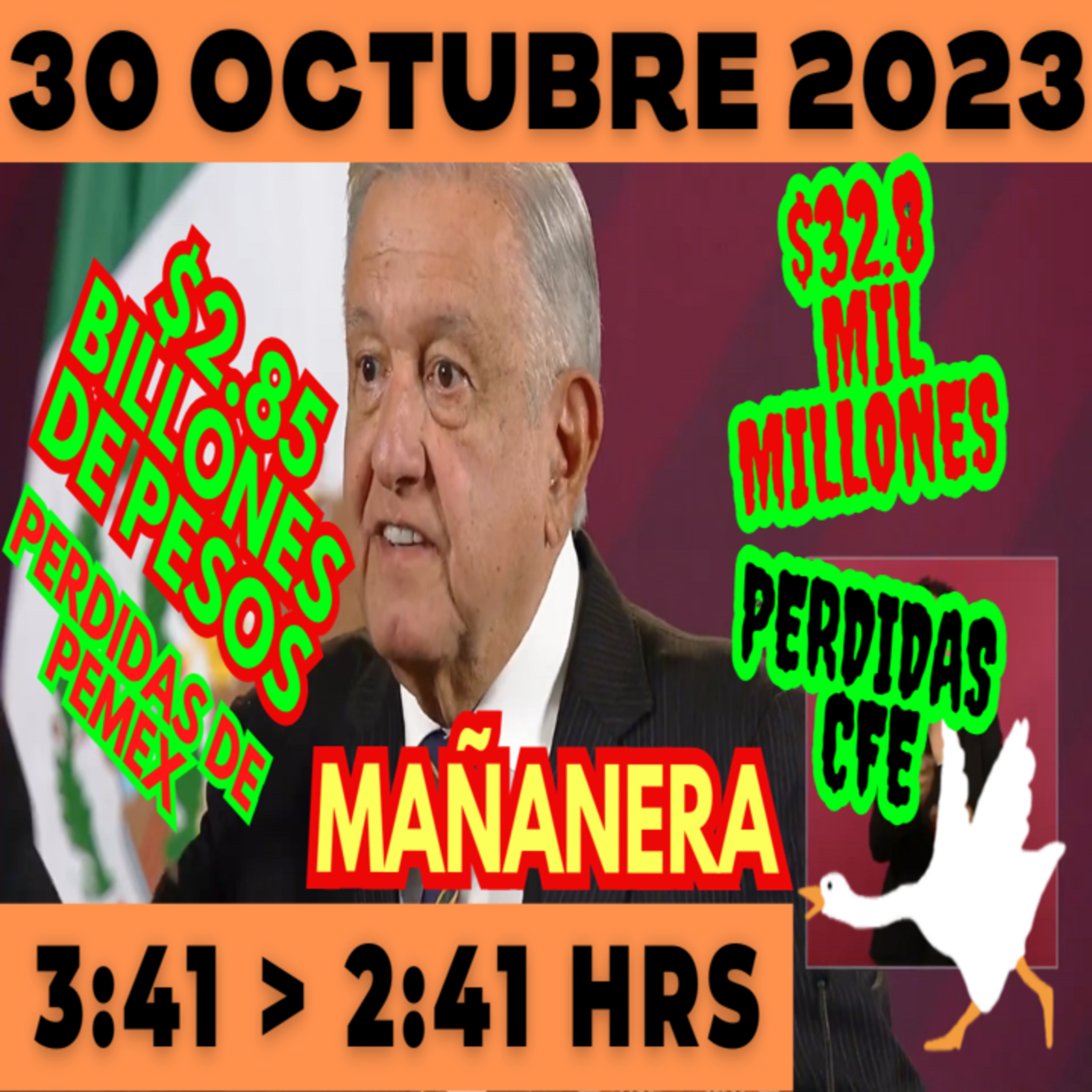 💩🐣 Conferencia de prensa matutina *Lunes 30 de Octubre 2023* Presidente AMLO de 3:41 a 1:41. episode artwork