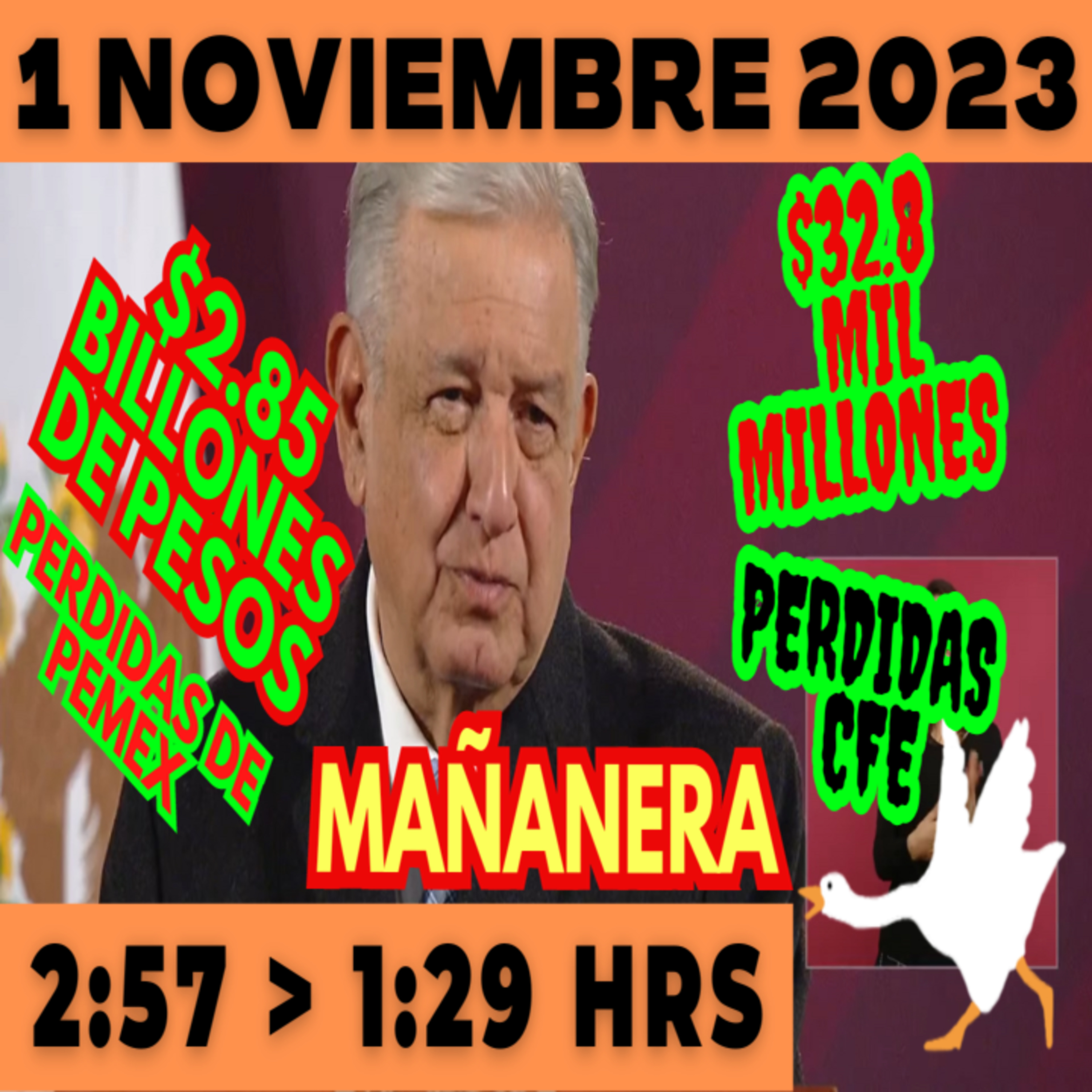 💩🐣 Conferencia de prensa matutina *Miércoles 1 de Noviembre 2023* Presidente AMLO de 2:57 a 1:29. episode artwork
