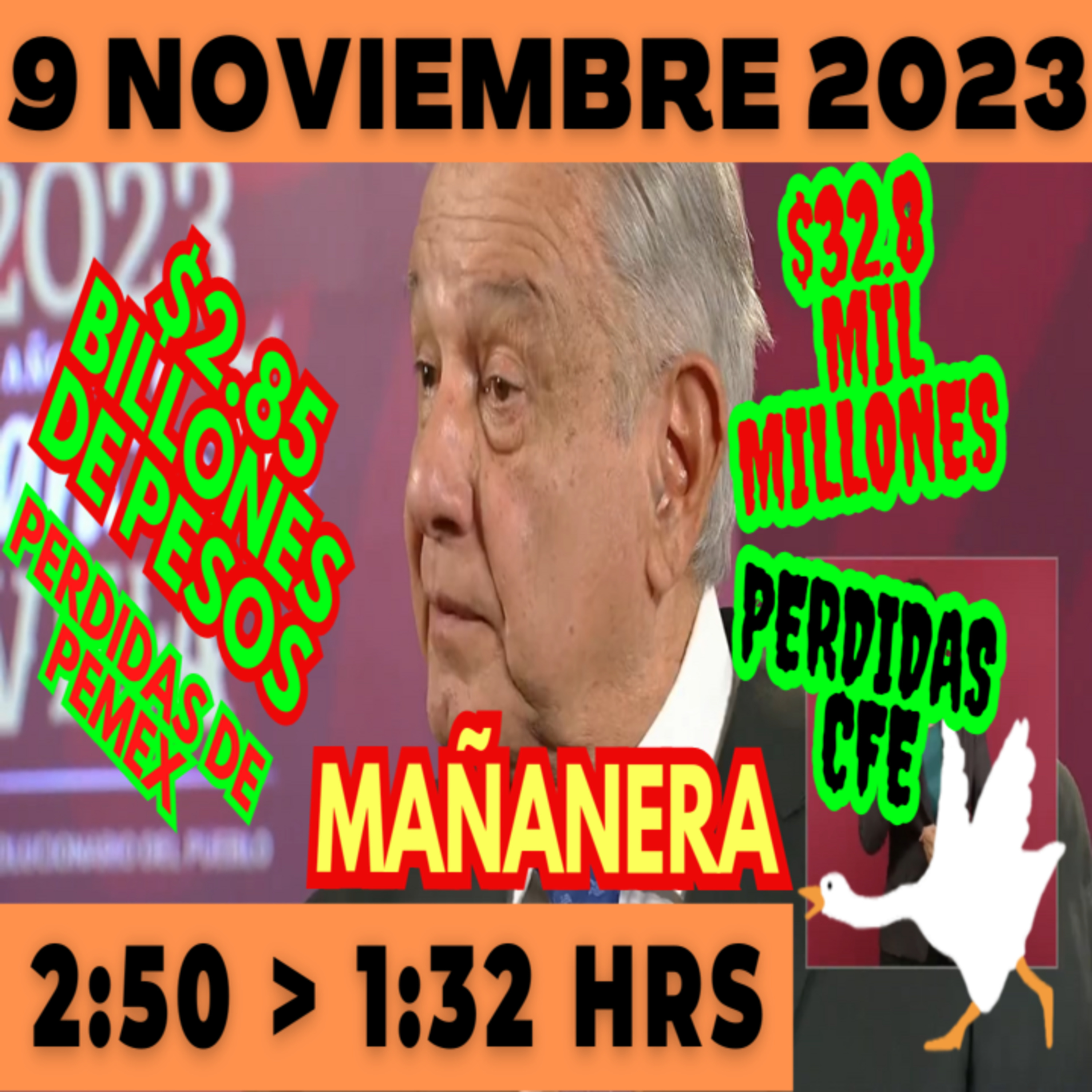 💩🐣 Conferencia de prensa matutina *Jueves 9 de Noviembre 2023* Presidente AMLO de 2:50 a 1:32. episode artwork