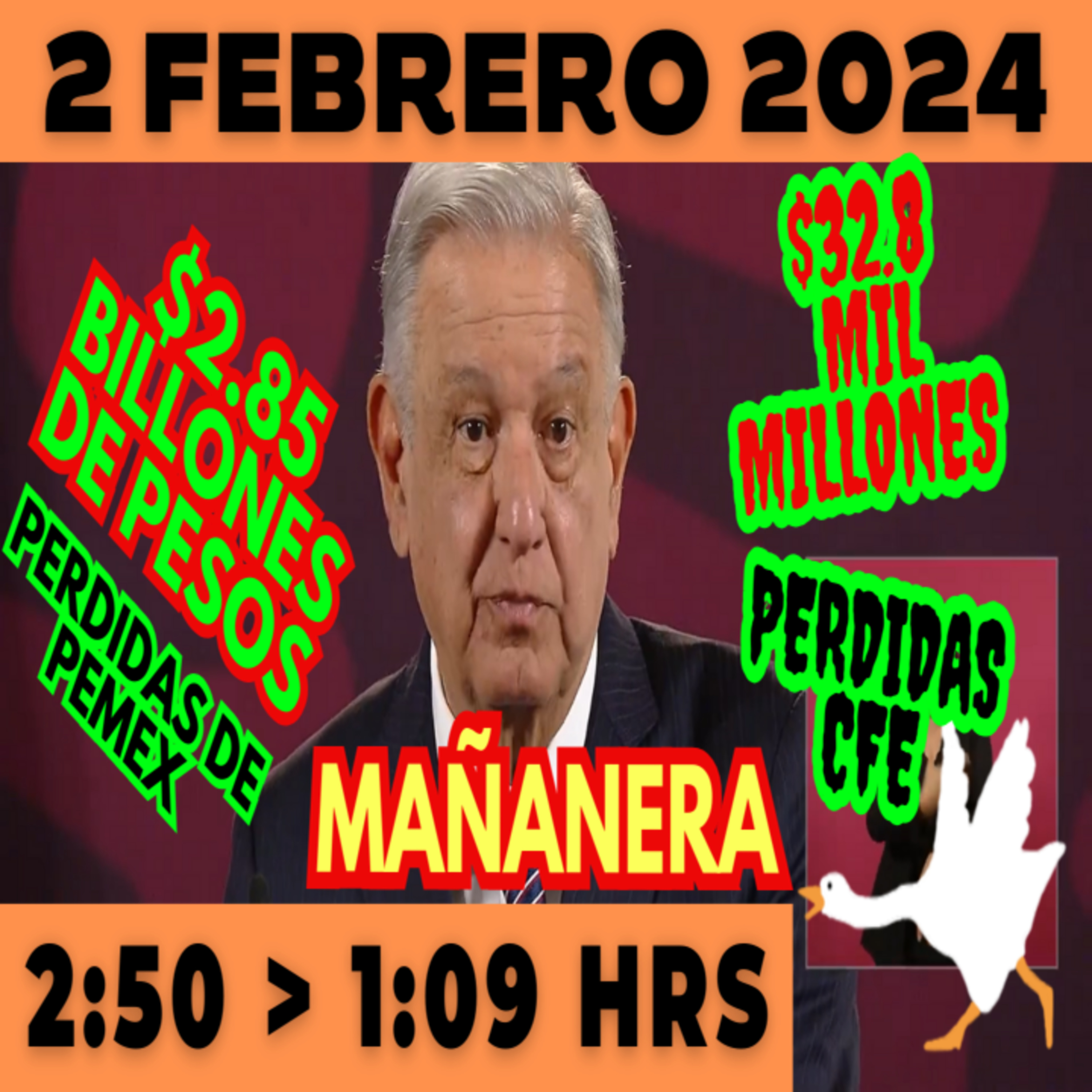 💩🐣 Conferencia de prensa matutina *Viernes 02 de febrero 2024* Presidente AMLO de 2:50 a 1:09. episode artwork