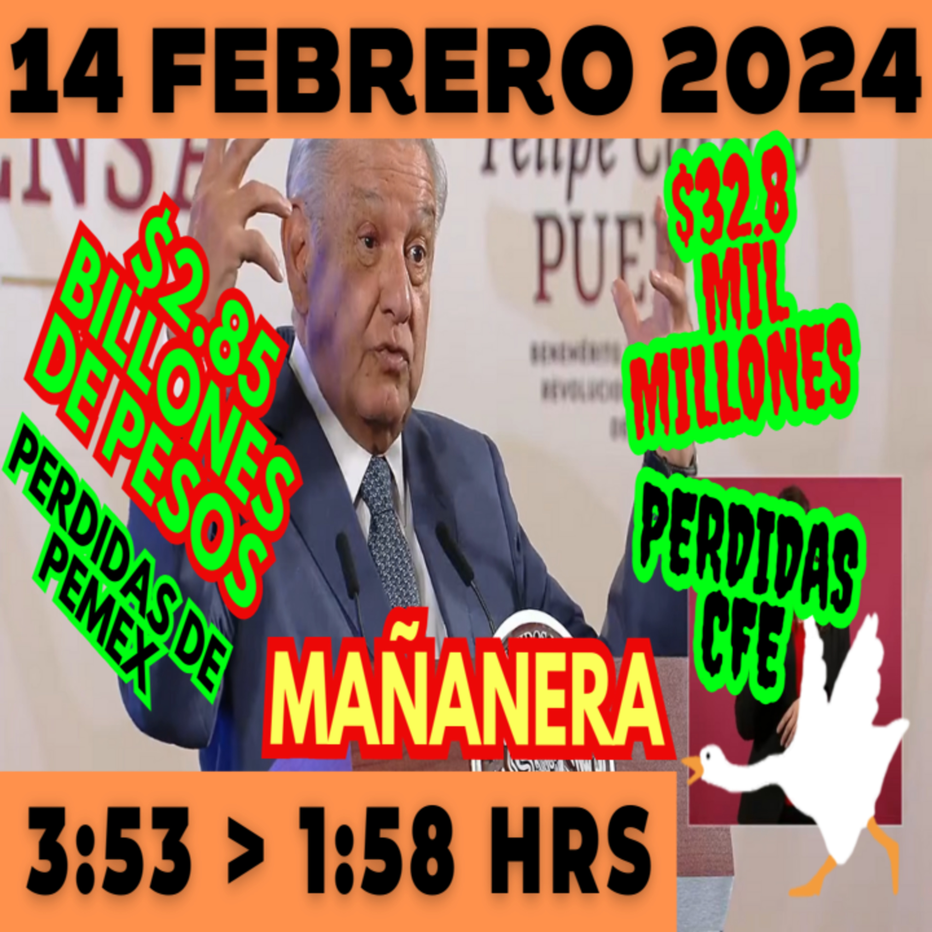 💩🐣 Conferencia de prensa matutina *Miércoles 14 de febrero 2024* Presidente AMLO de 3:53 a 1:58. episode artwork