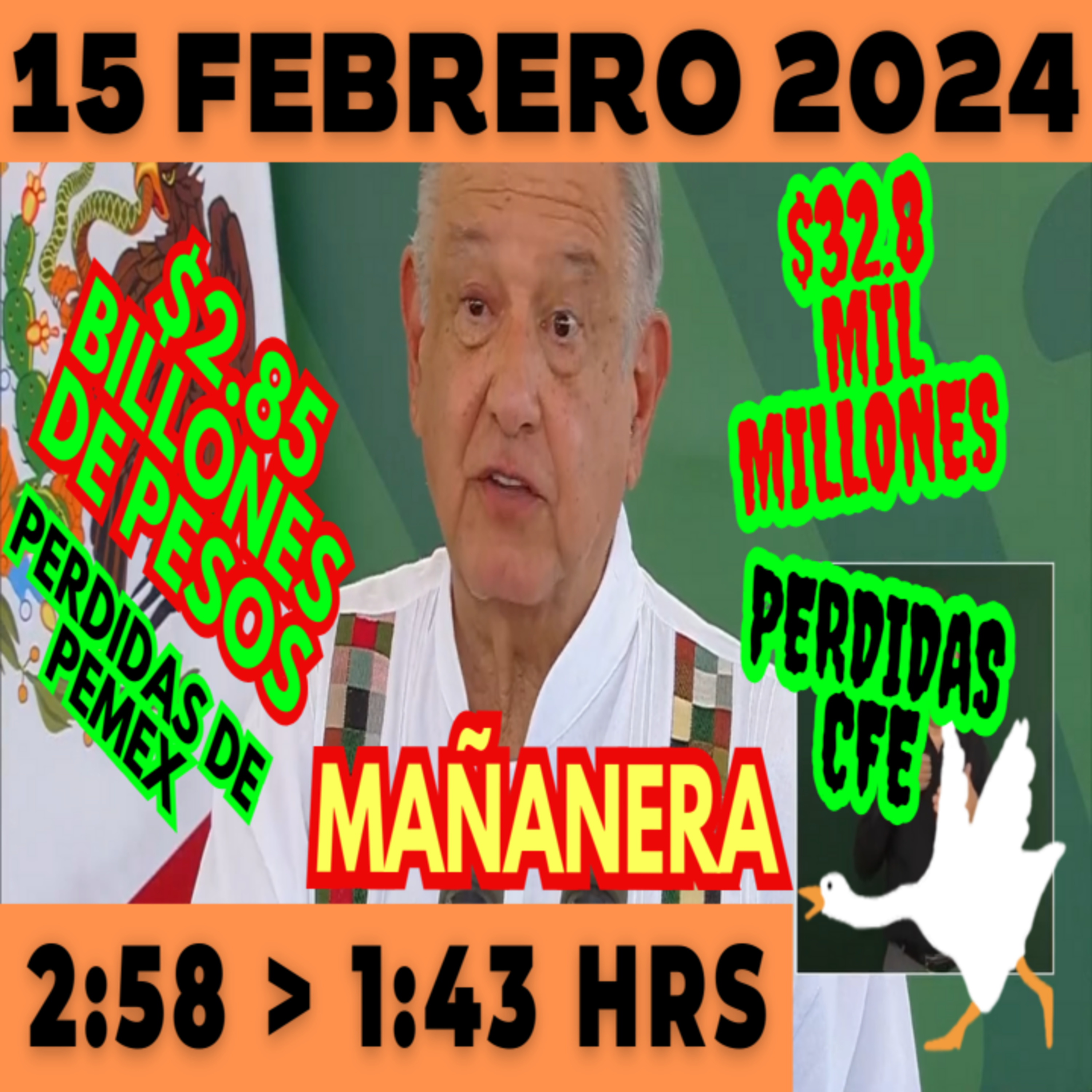 💩🐣 Conferencia de prensa matutina *Jueves 15 de febrero 2024* Presidente AMLO de 2:58 a 1:43. episode artwork