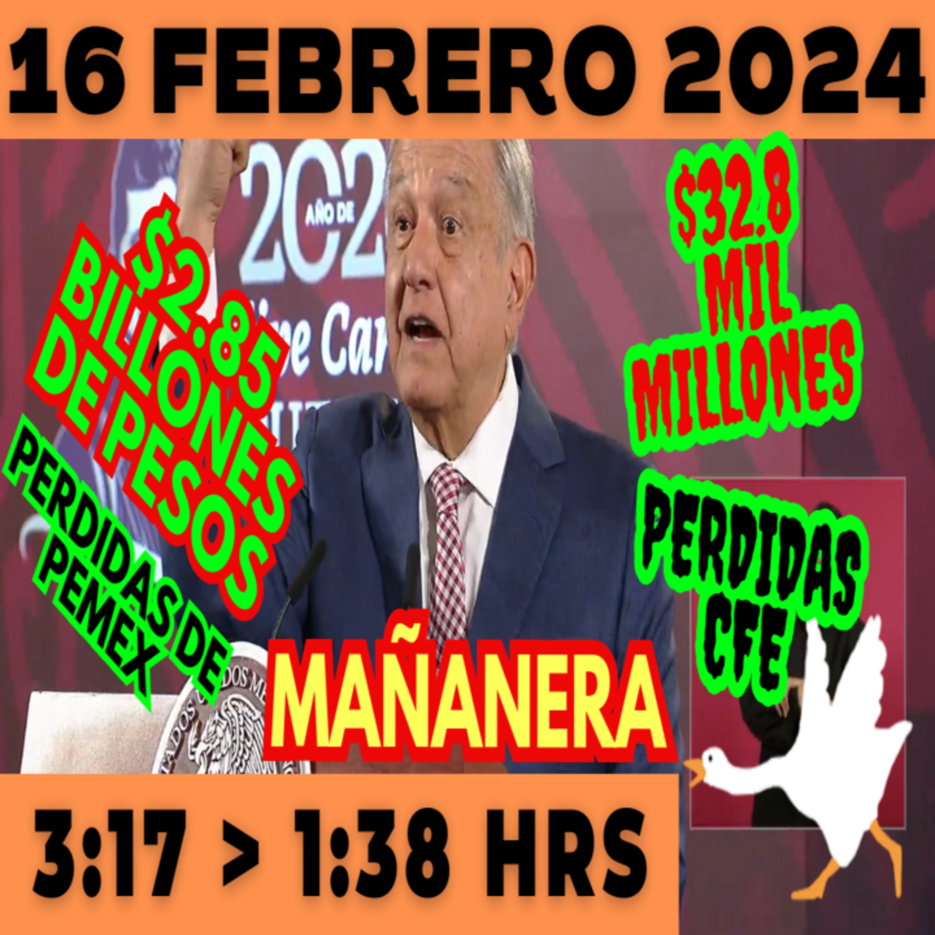 💩🐣 Conferencia de prensa matutina *Viernes 16 de febrero 2024* Presidente AMLO de 3:17 a 1:38. episode artwork