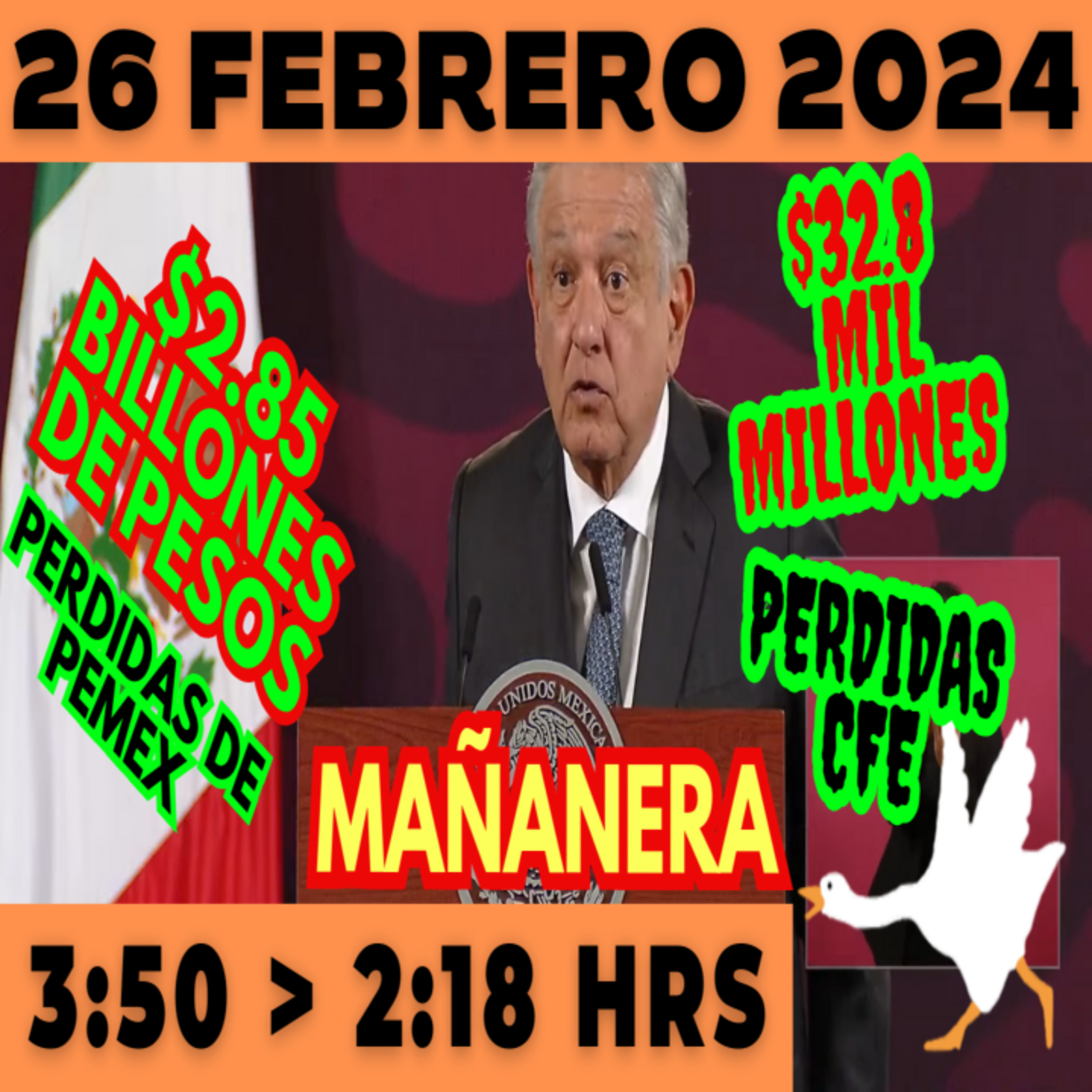 💩🐣 Conferencia de prensa matutina *Lunes 26 de febrero 2024* Presidente AMLO de 3:50 a 2:18. episode artwork
