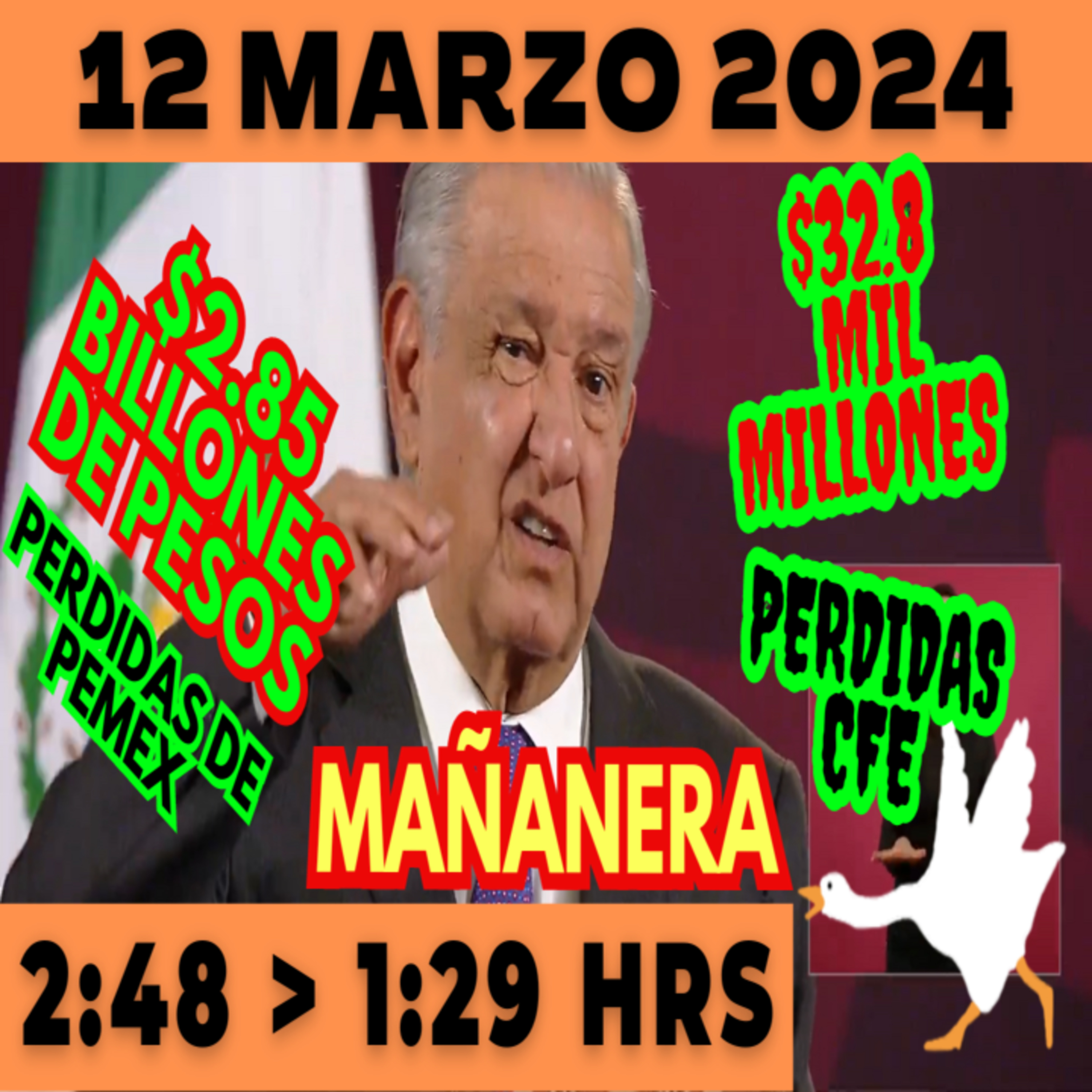 💩🐣 Conferencia de prensa matutina *Martes 12 de marzo 2024* Presidente AMLO de 2:48 a 1:29. episode artwork