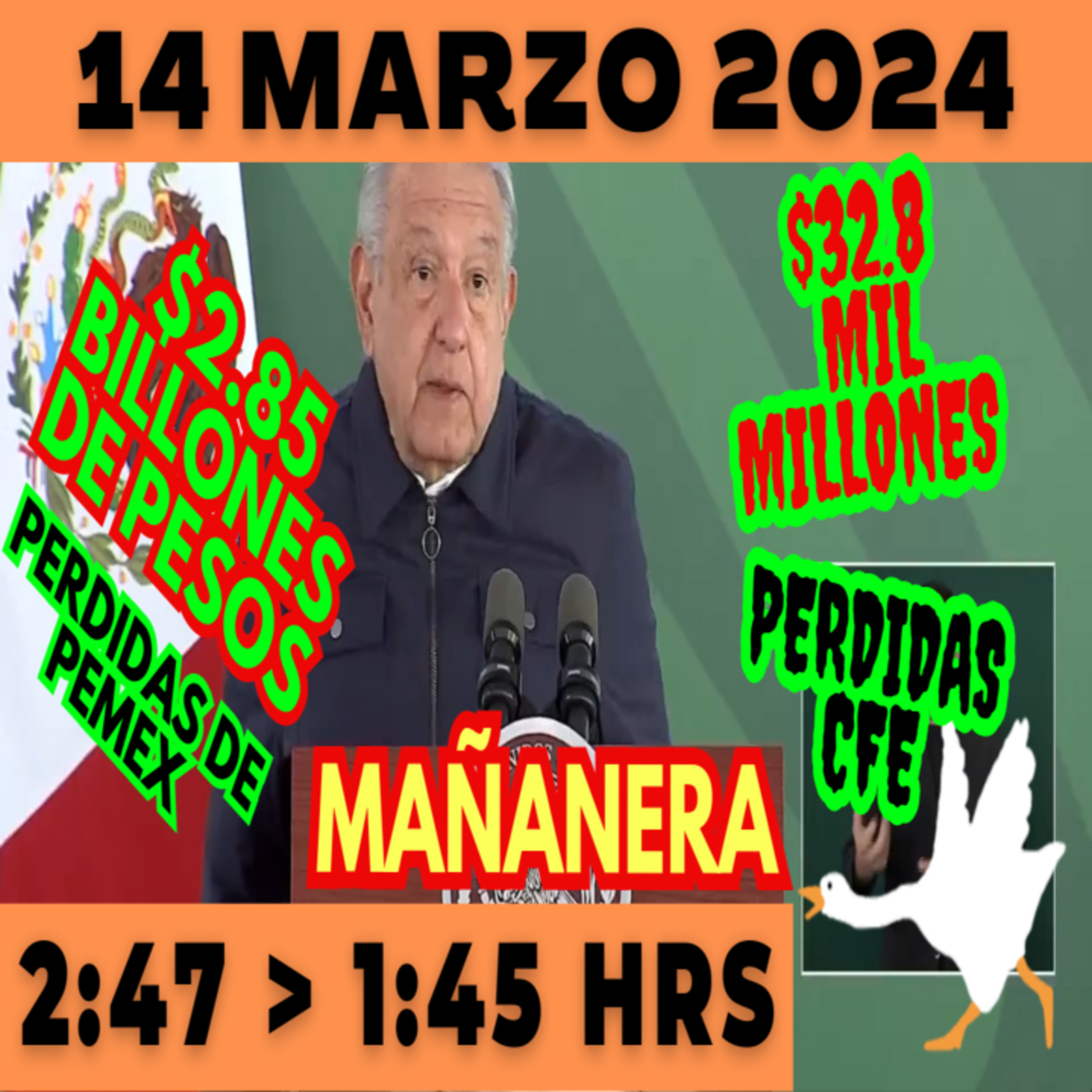 💩🐣 Conferencia de prensa matutina *Jueves 14 de marzo 2024* Presidente AMLO de 2:47 a 1:45. episode artwork