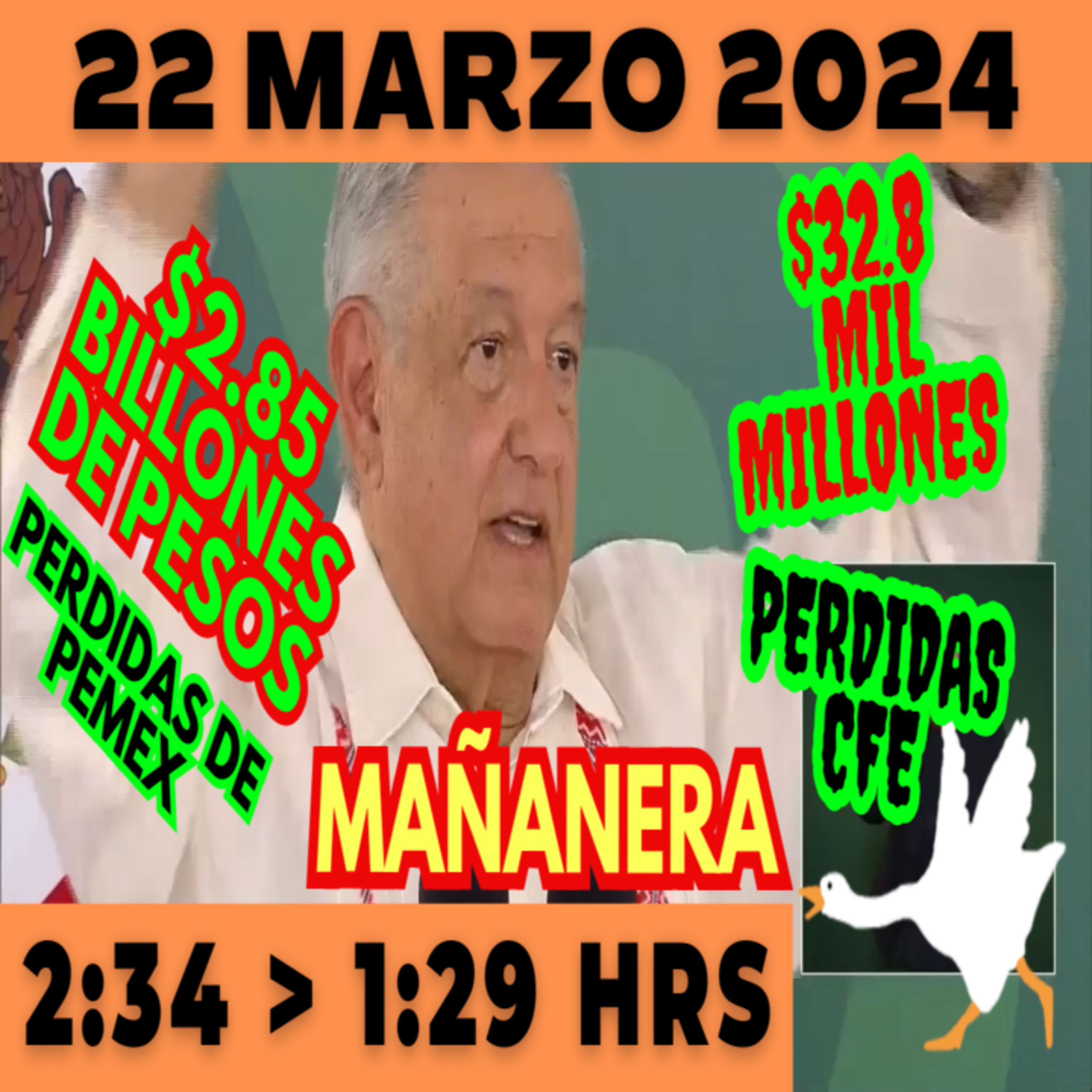 💩🐣👶 AMLITO | Mañanera *Viernes 22 de marzo 2024* | El gansito veloz 2:34 a 1:29. episode artwork
