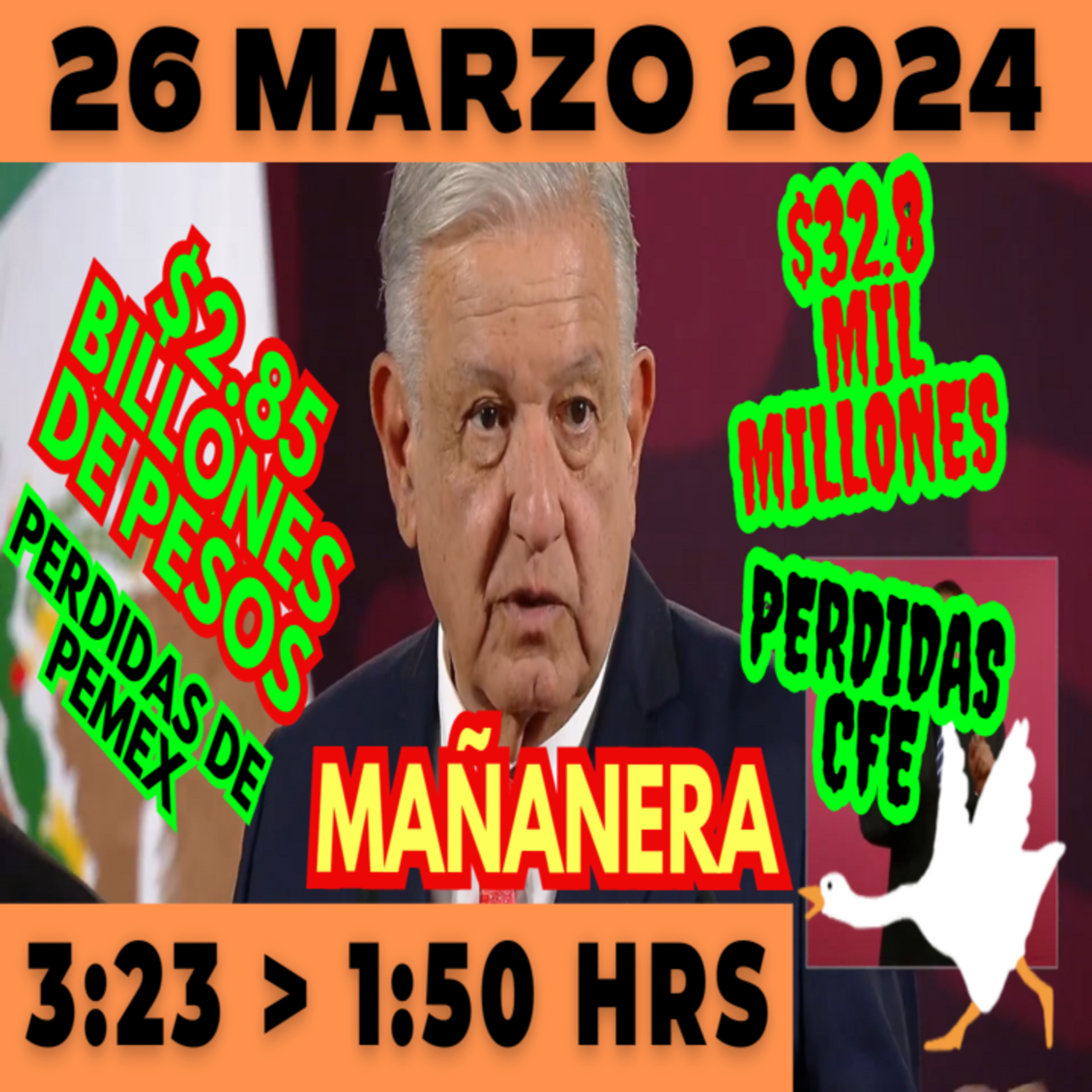 💩🐣👶 AMLITO | Mañanera *Martes 26 de marzo 2024* | El gansito veloz 3:23 a 1:50. episode artwork