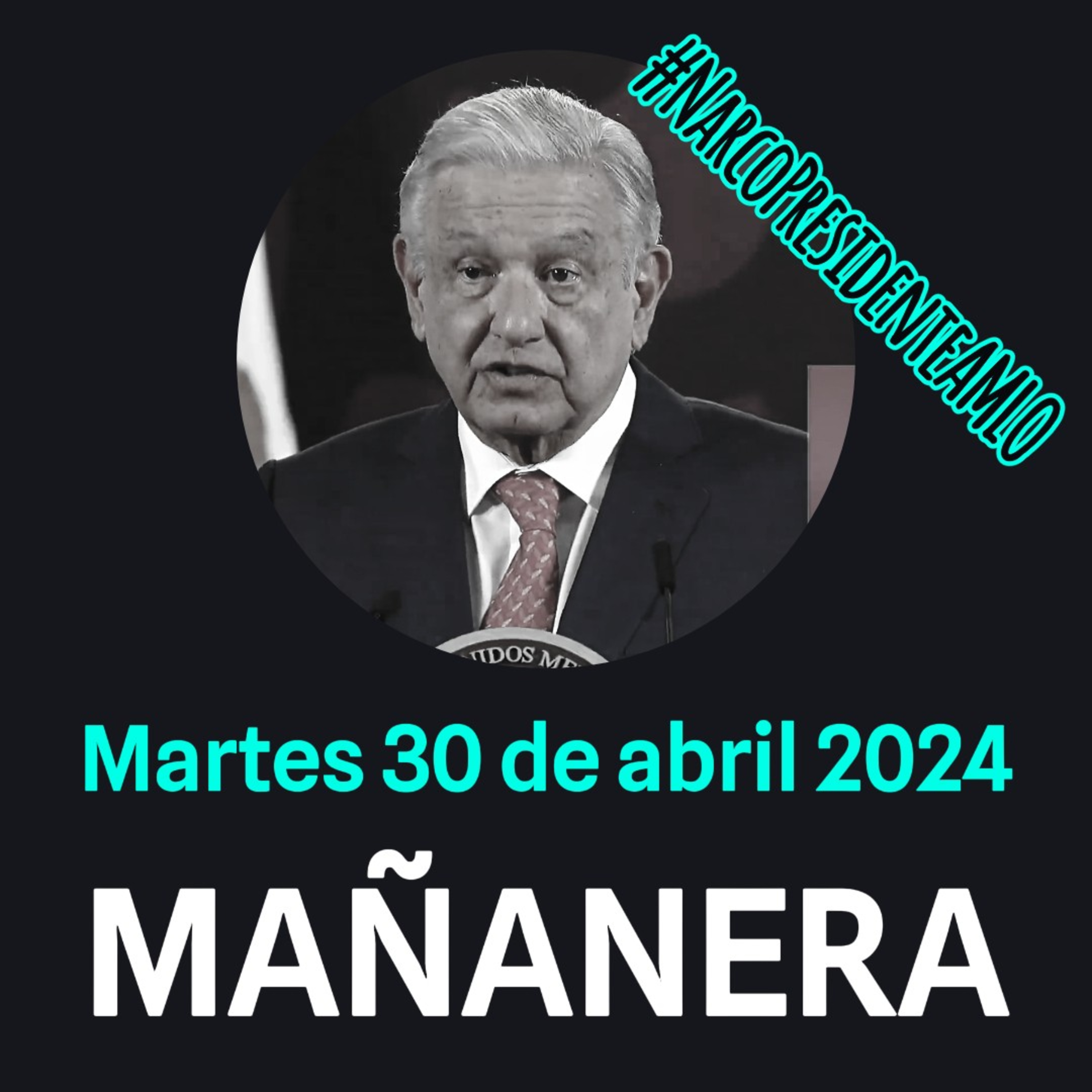 💩🐣👶 AMLITO | Mañanera *Martes 30 de abril 2024* | El gansito veloz 3:12 a 2:00.
