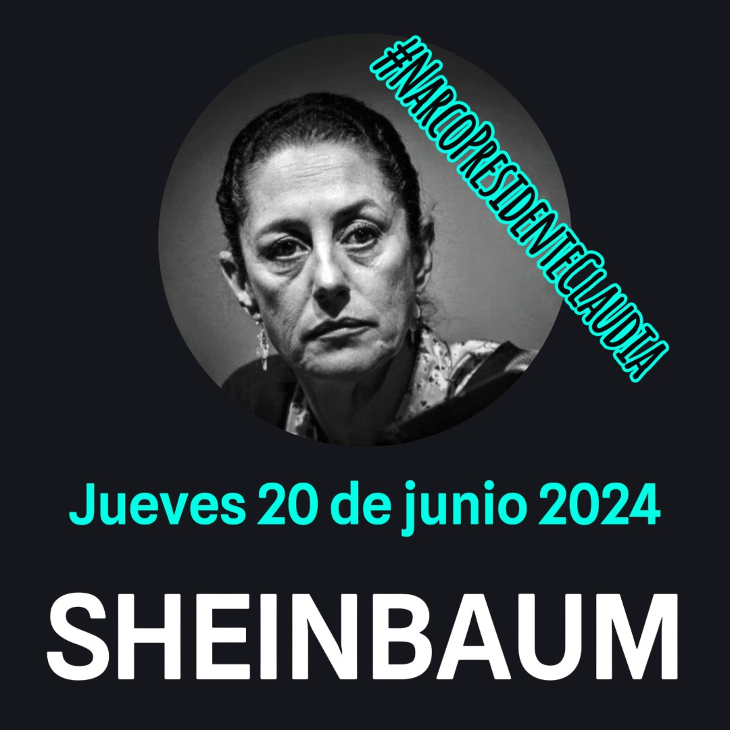 #Sheinbaum Contenido no apto para #Chairos y #ZurdosDeMierda. Conferencia de prensa 20/06/2024 episode artwork